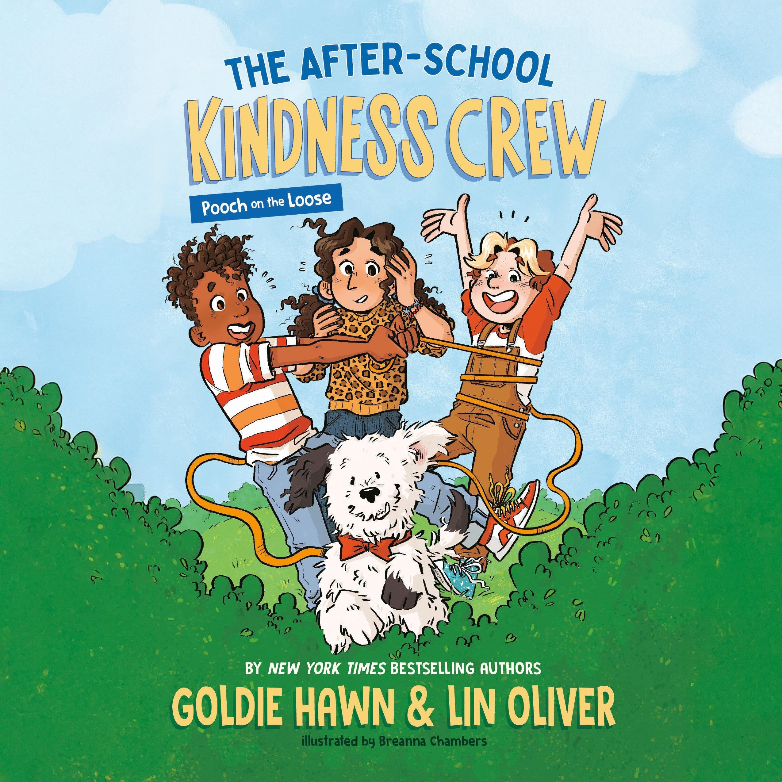 The After-School Kindness Crew: Pooch on the Loose #1