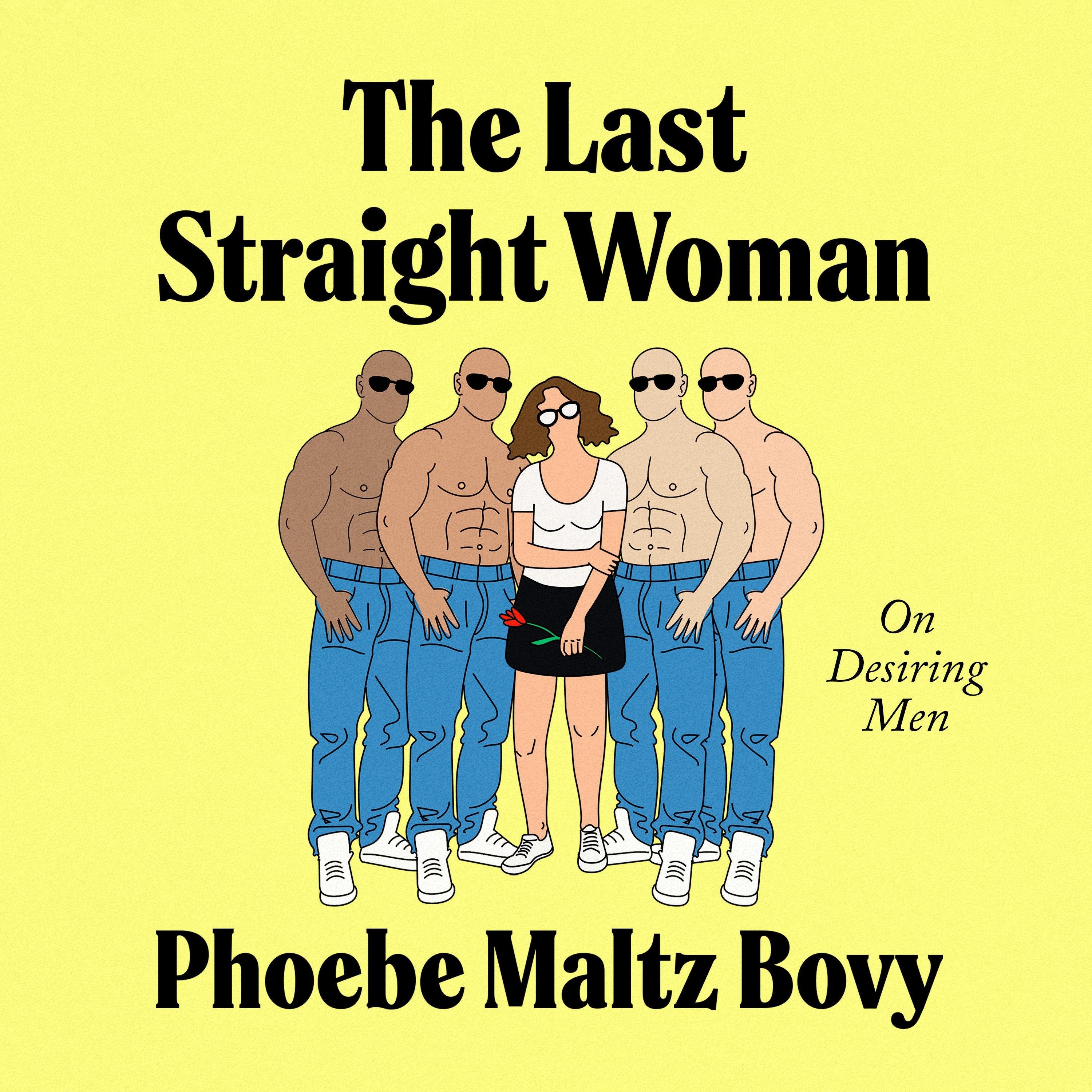 The Last Straight Woman