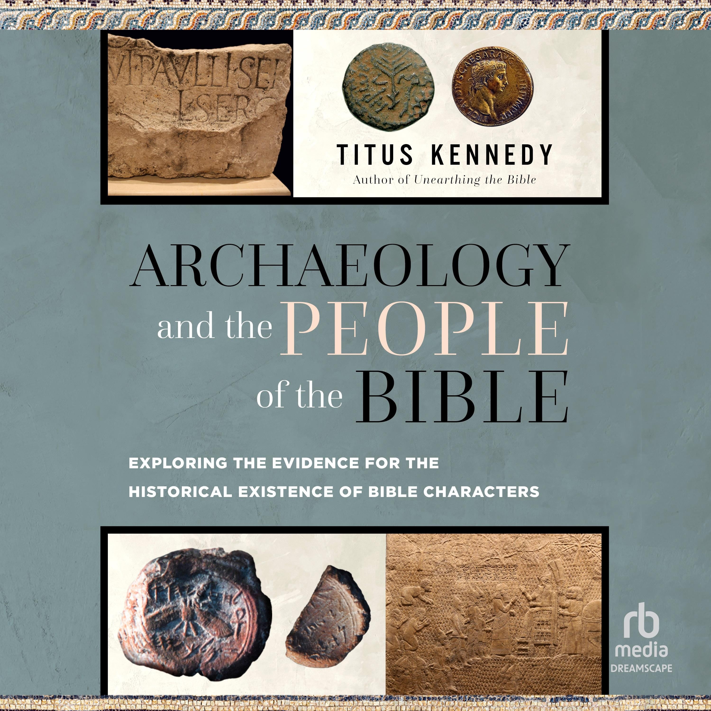 Archaeology and the People of the Bible