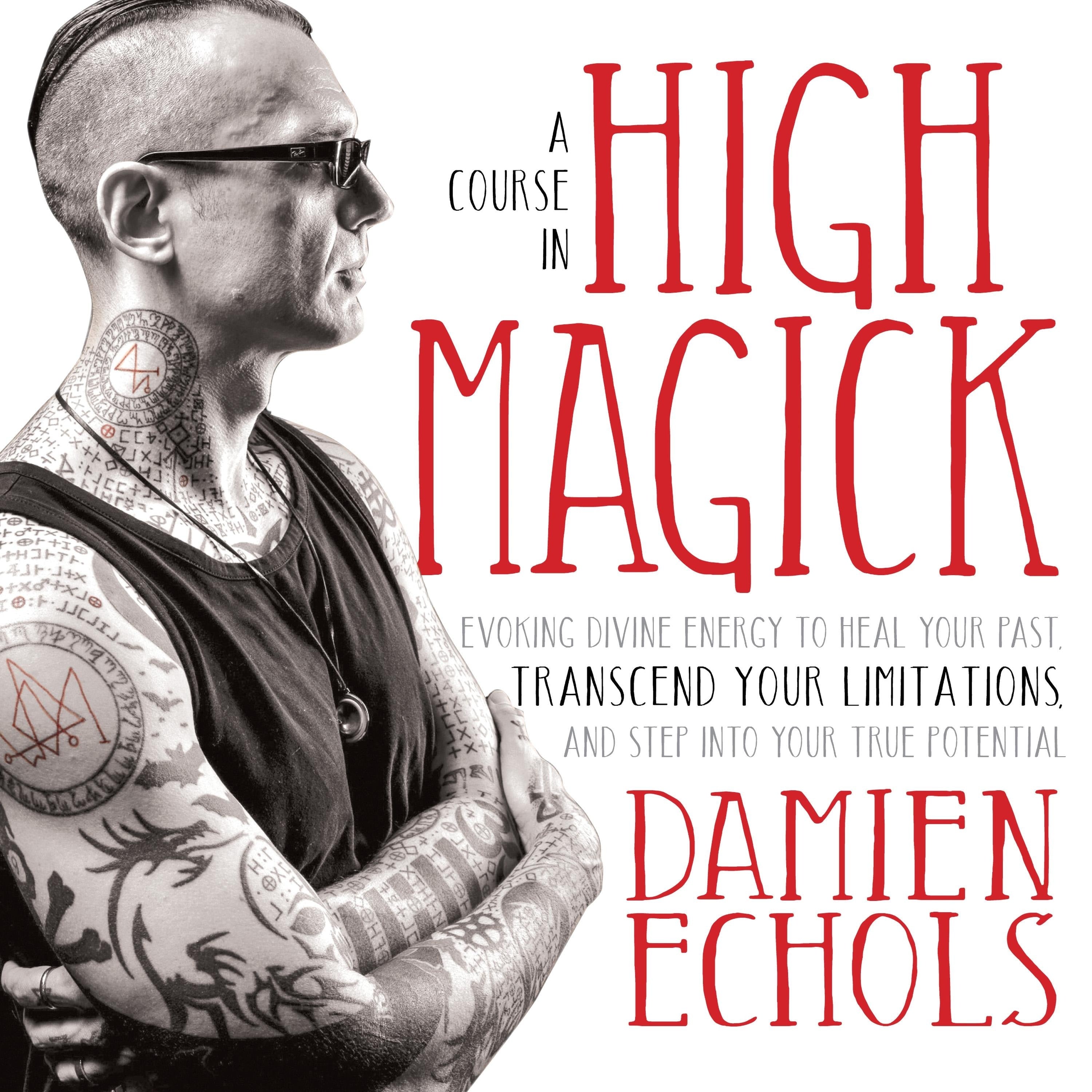 A Course in High Magick