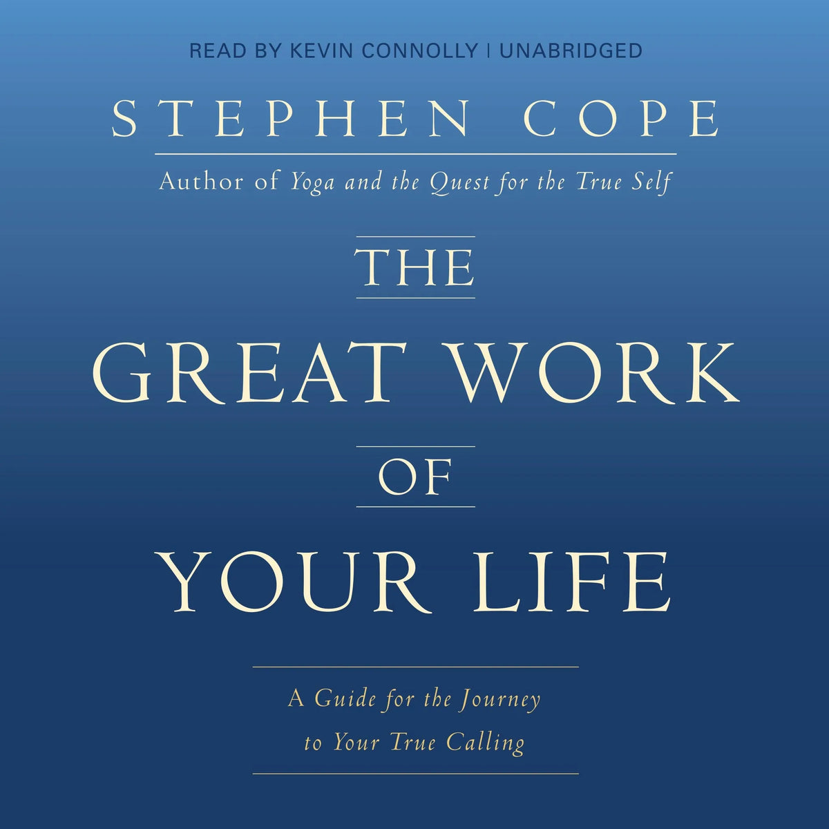 The Great Work of Your Life