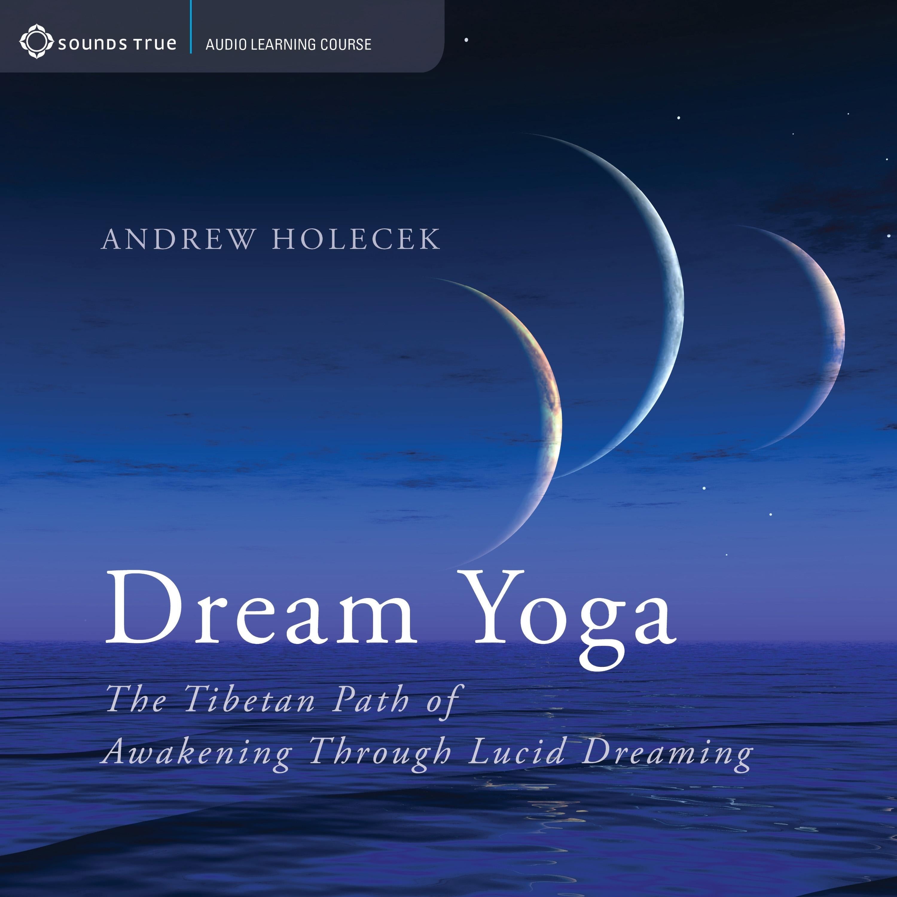 Dream Yoga