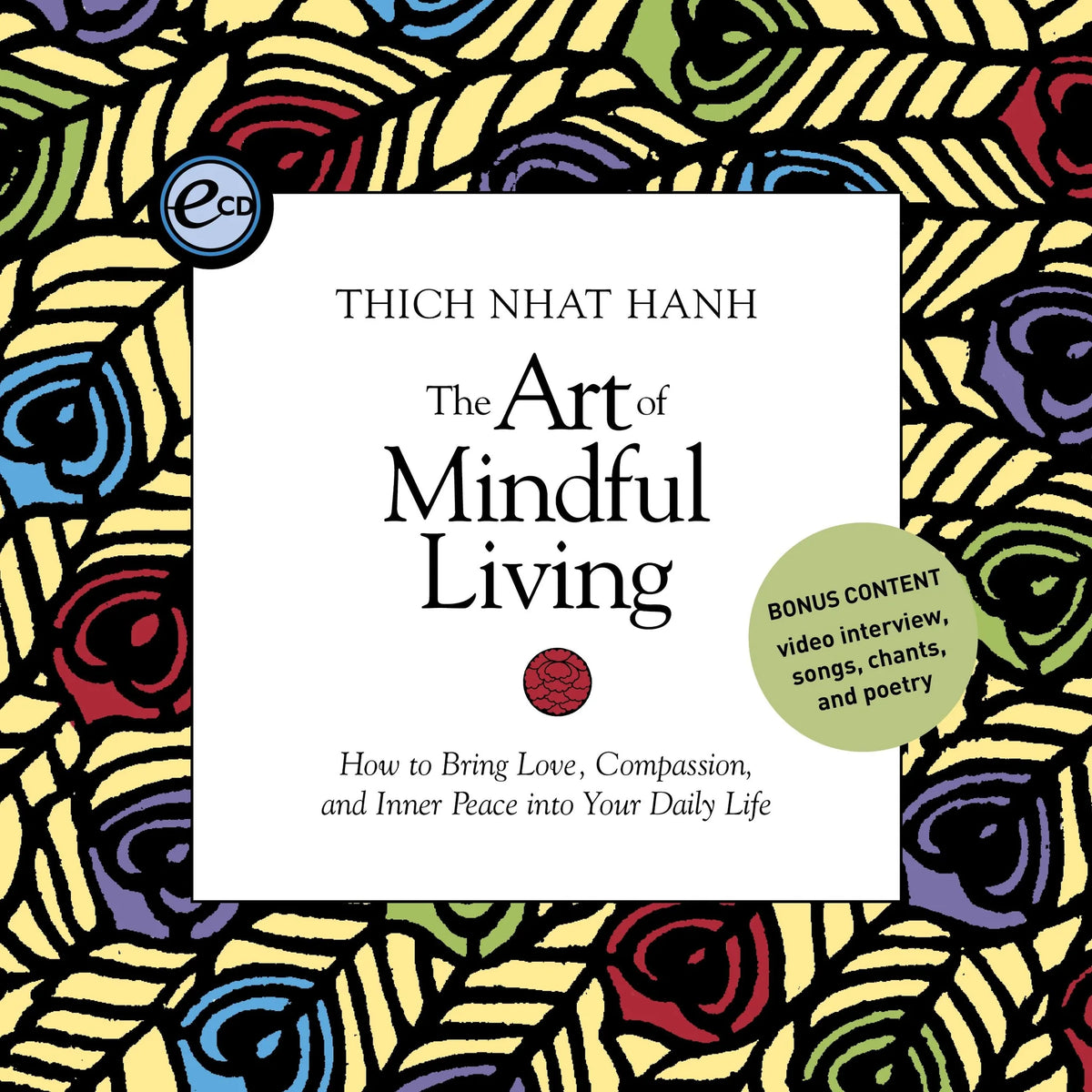 The Art of Mindful Living