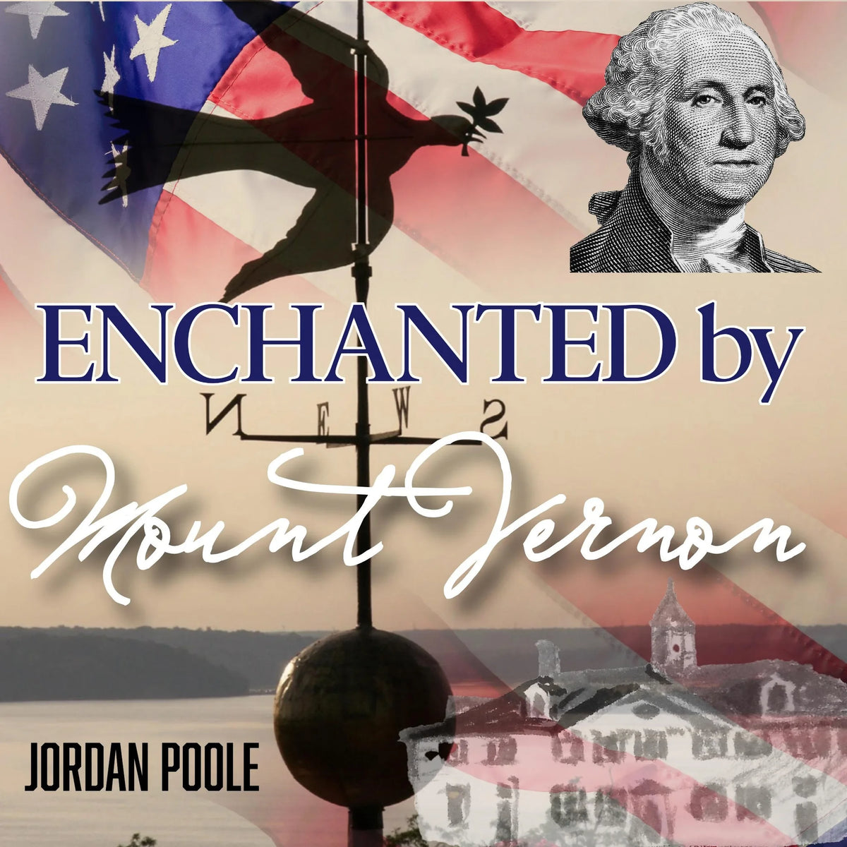 Enchanted by Mount Vernon