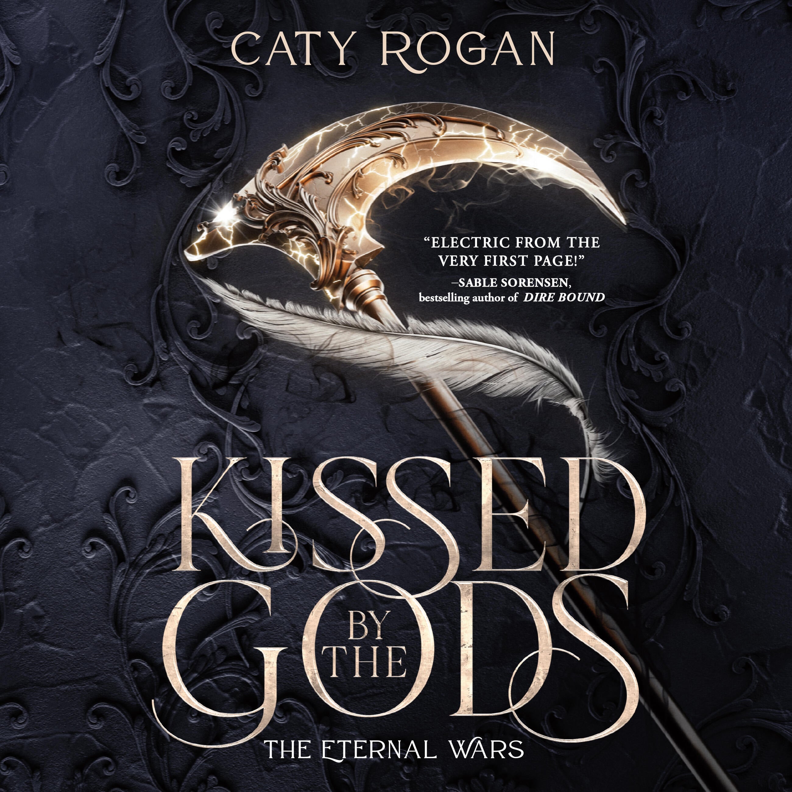 Kissed by the Gods