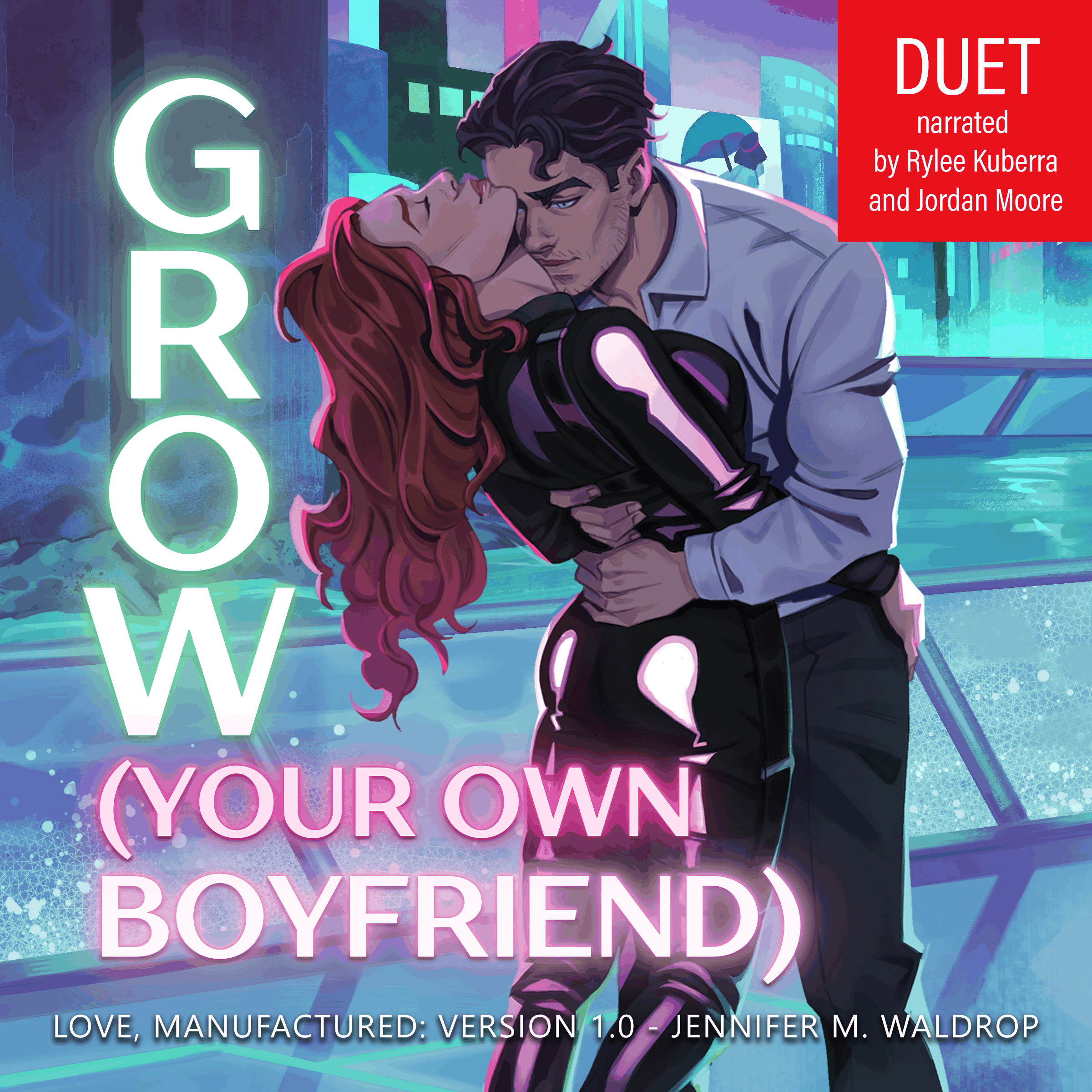 GROW (Your Own Boyfriend)