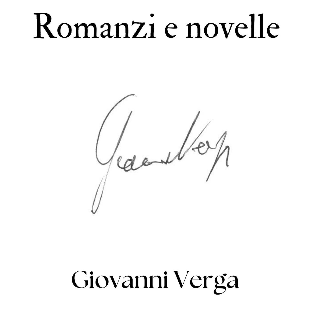 Romanzi e novelle
