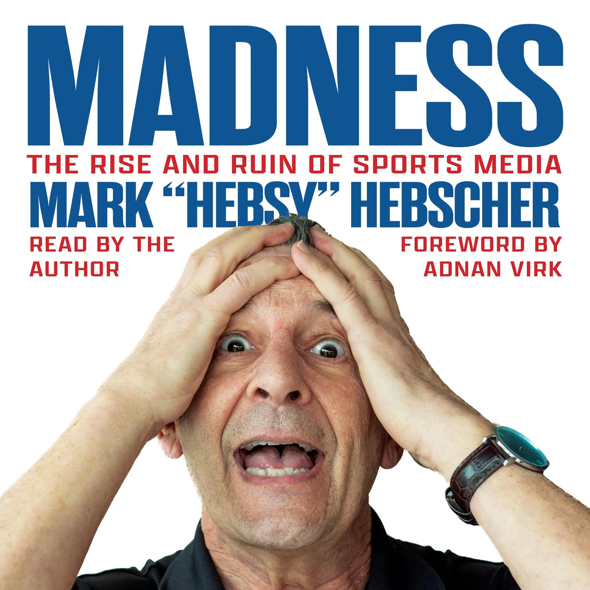 Madness