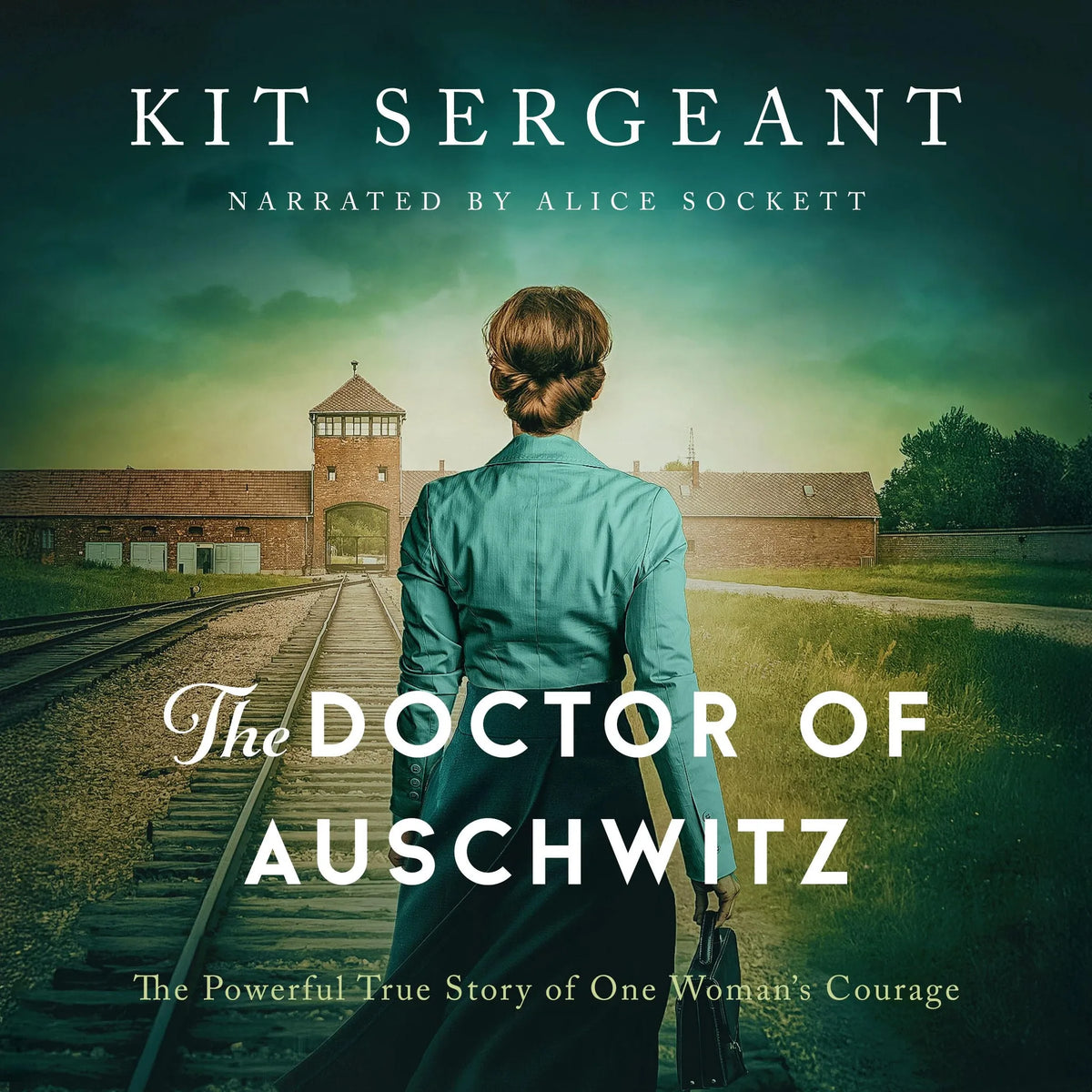 The Doctor of Auschwitz