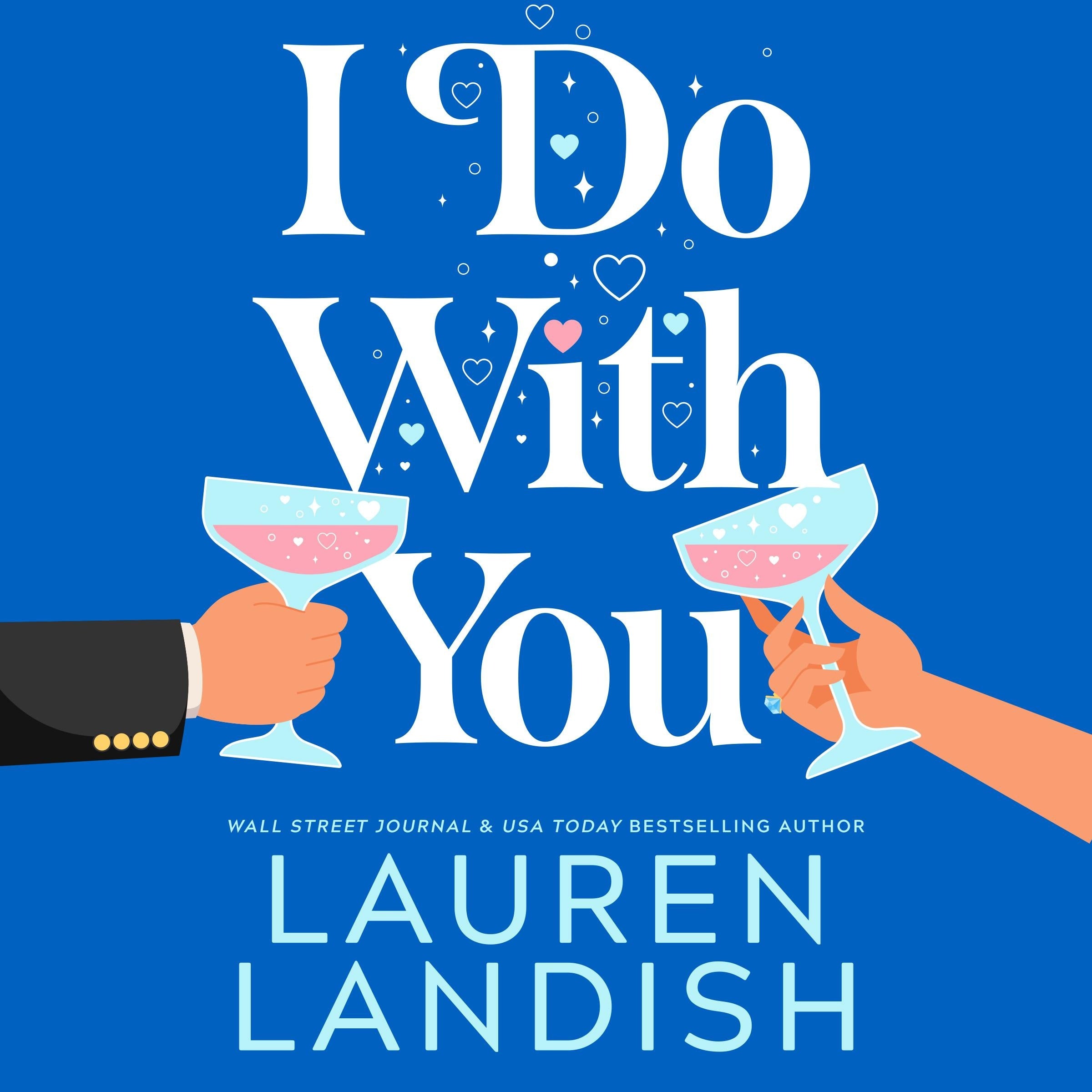 I Do With You