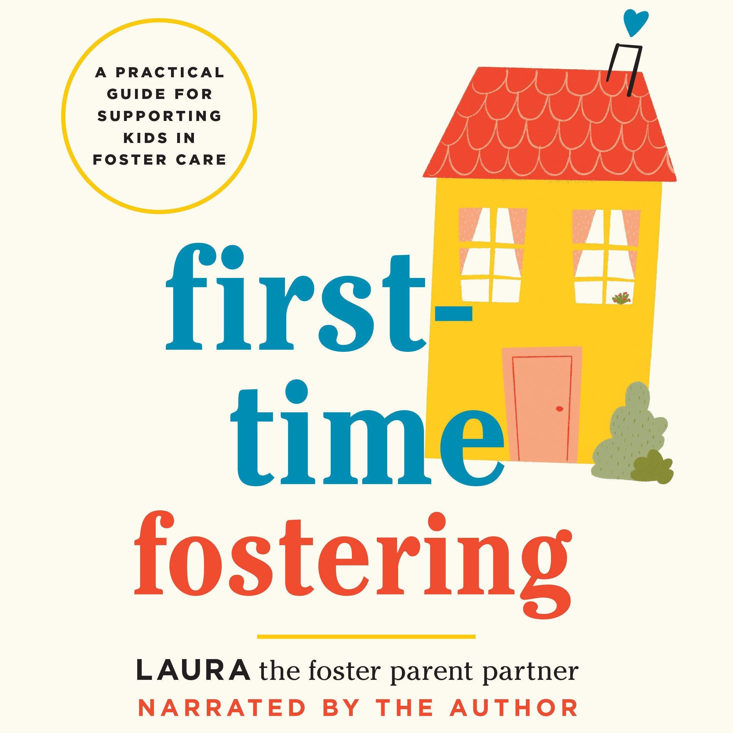 First-Time Fostering