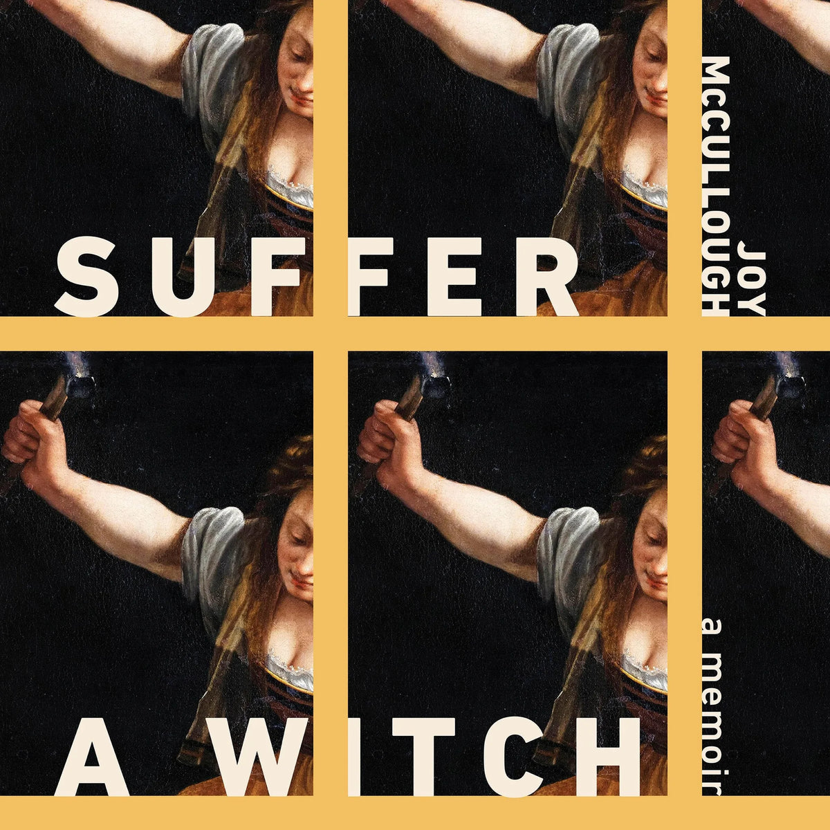 Suffer a Witch