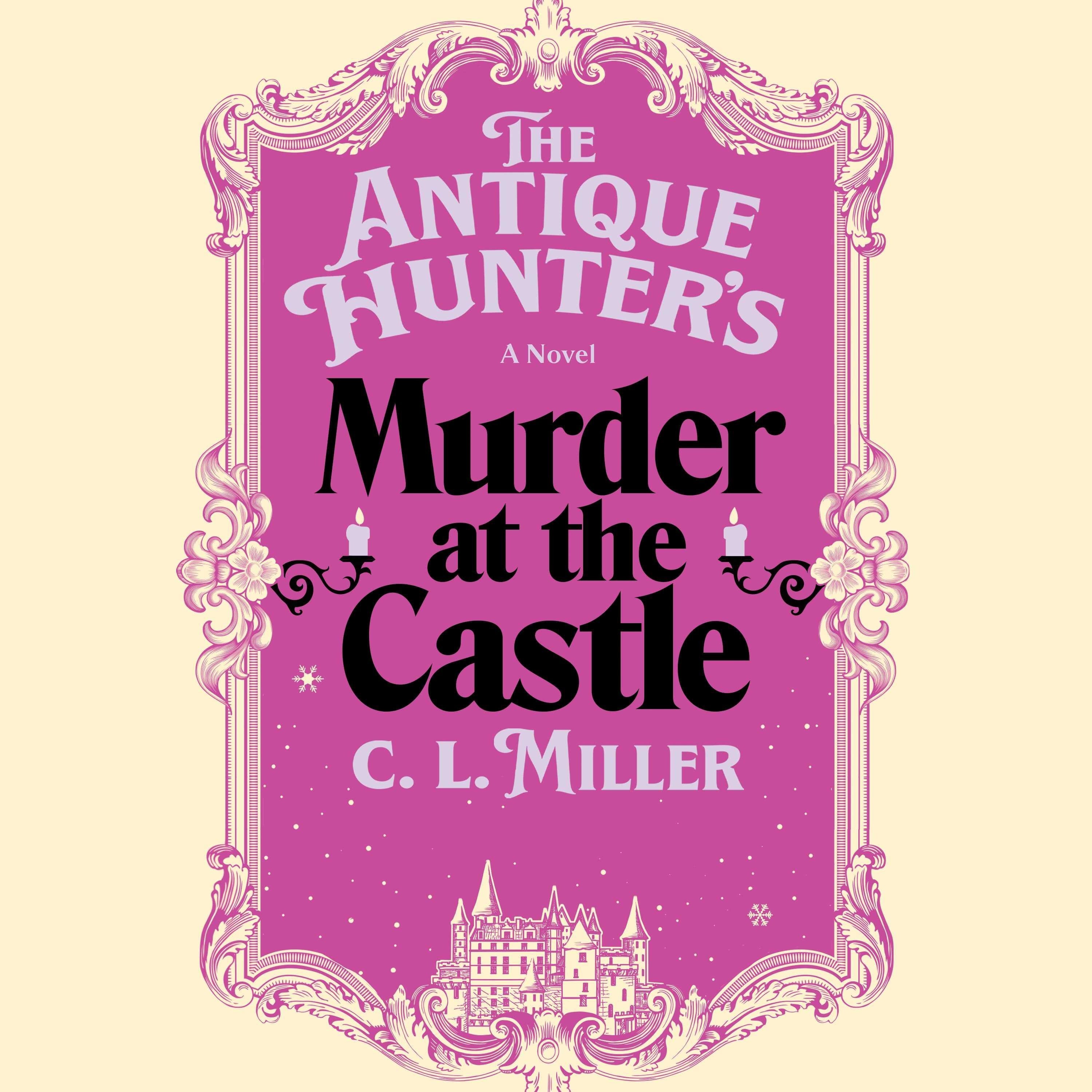 The Antique Hunter's Murder at the Castle