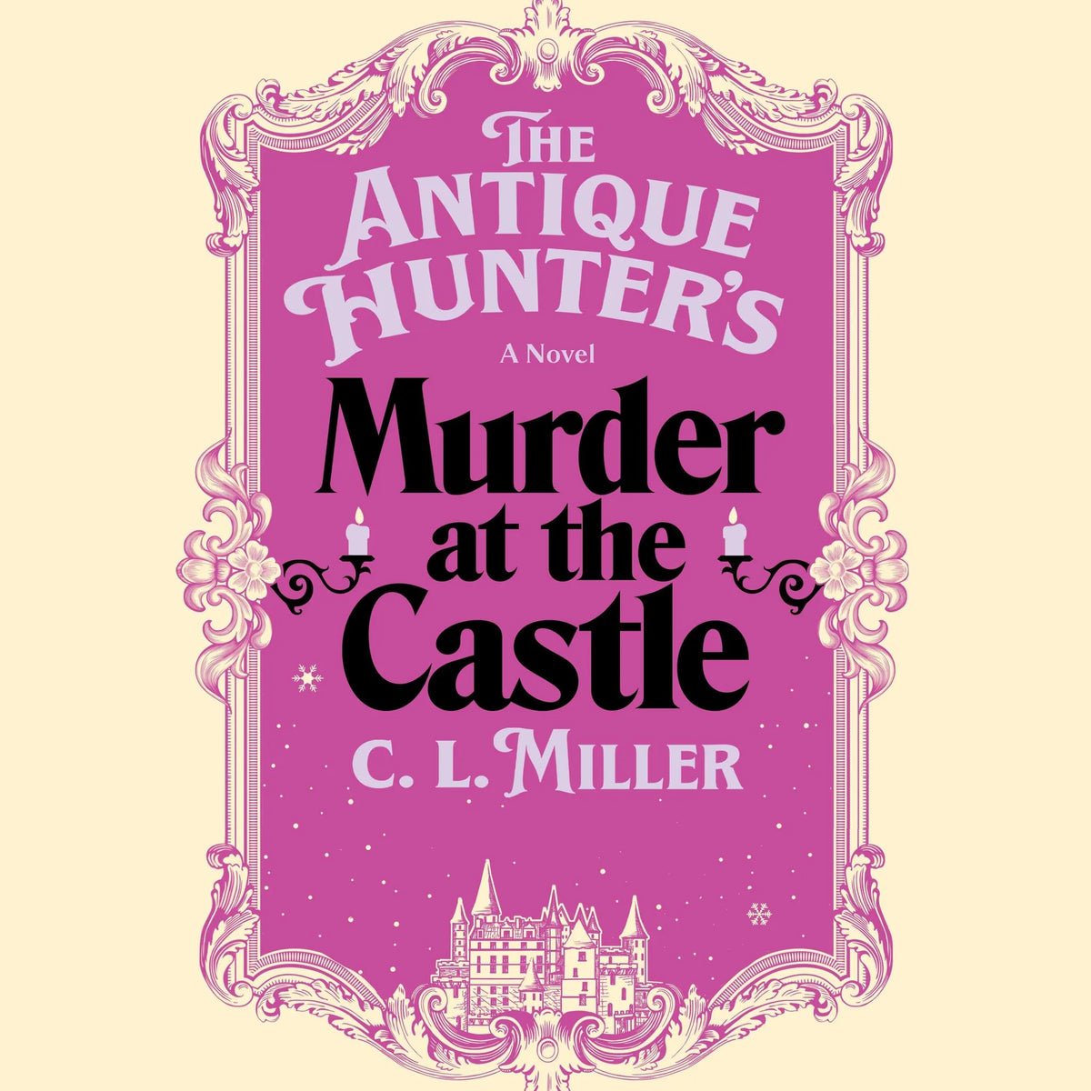 The Antique Hunter's Murder at the Castle