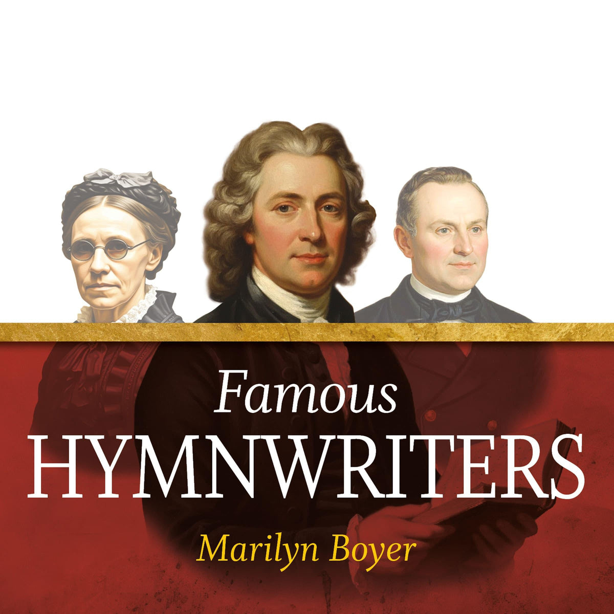 Famous Hymnwriters