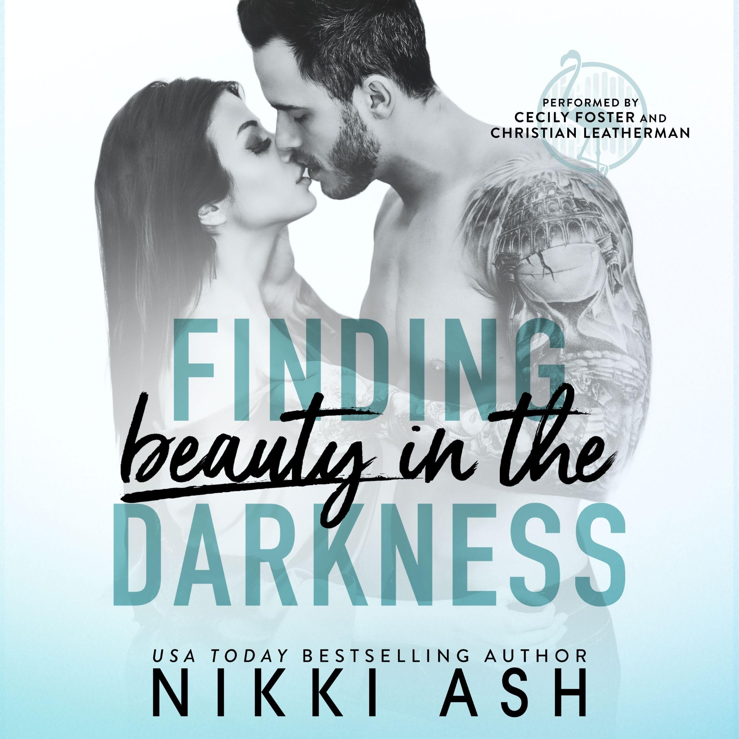 Finding Beauty in the Darkness