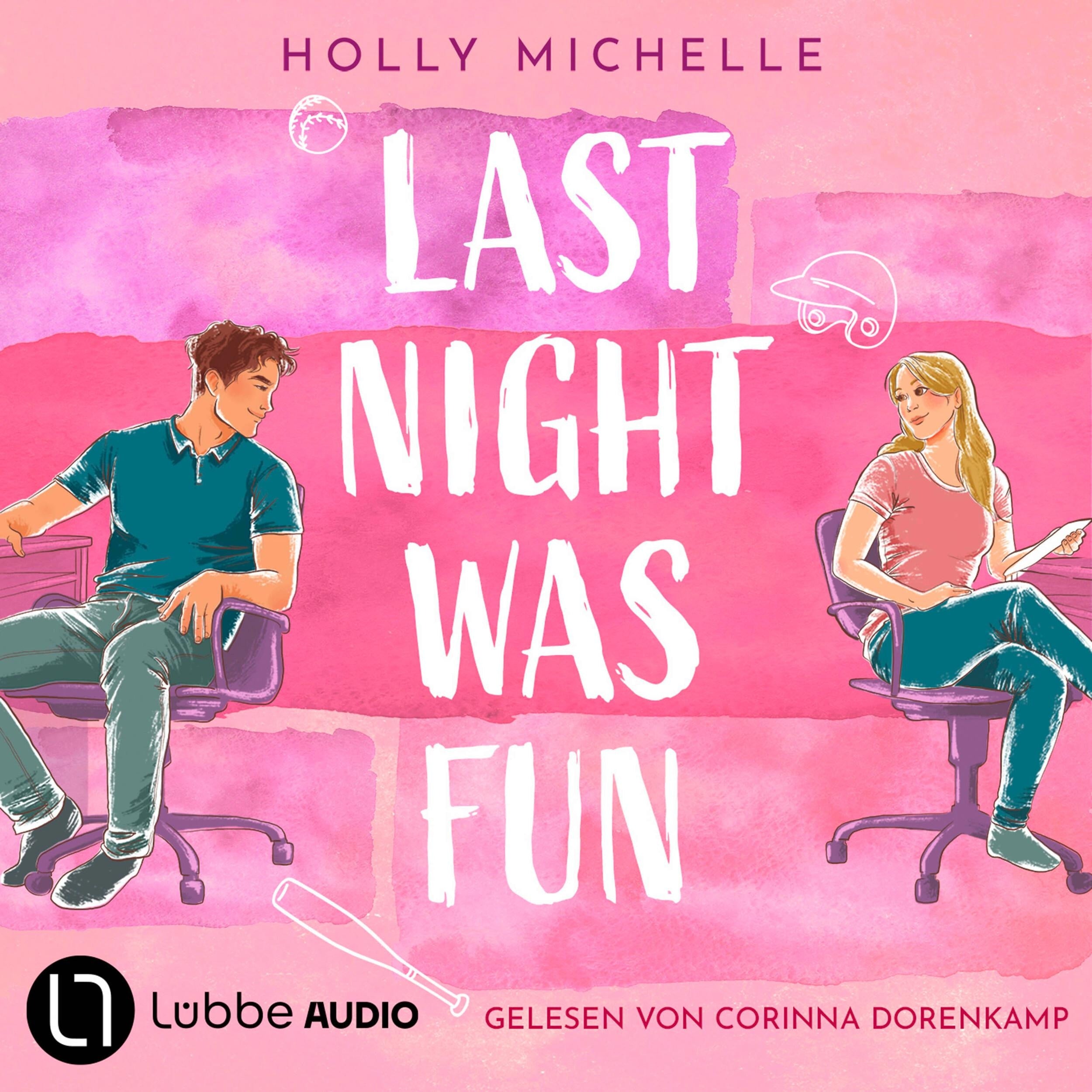 Last Night Was Fun (Ungekürzt)