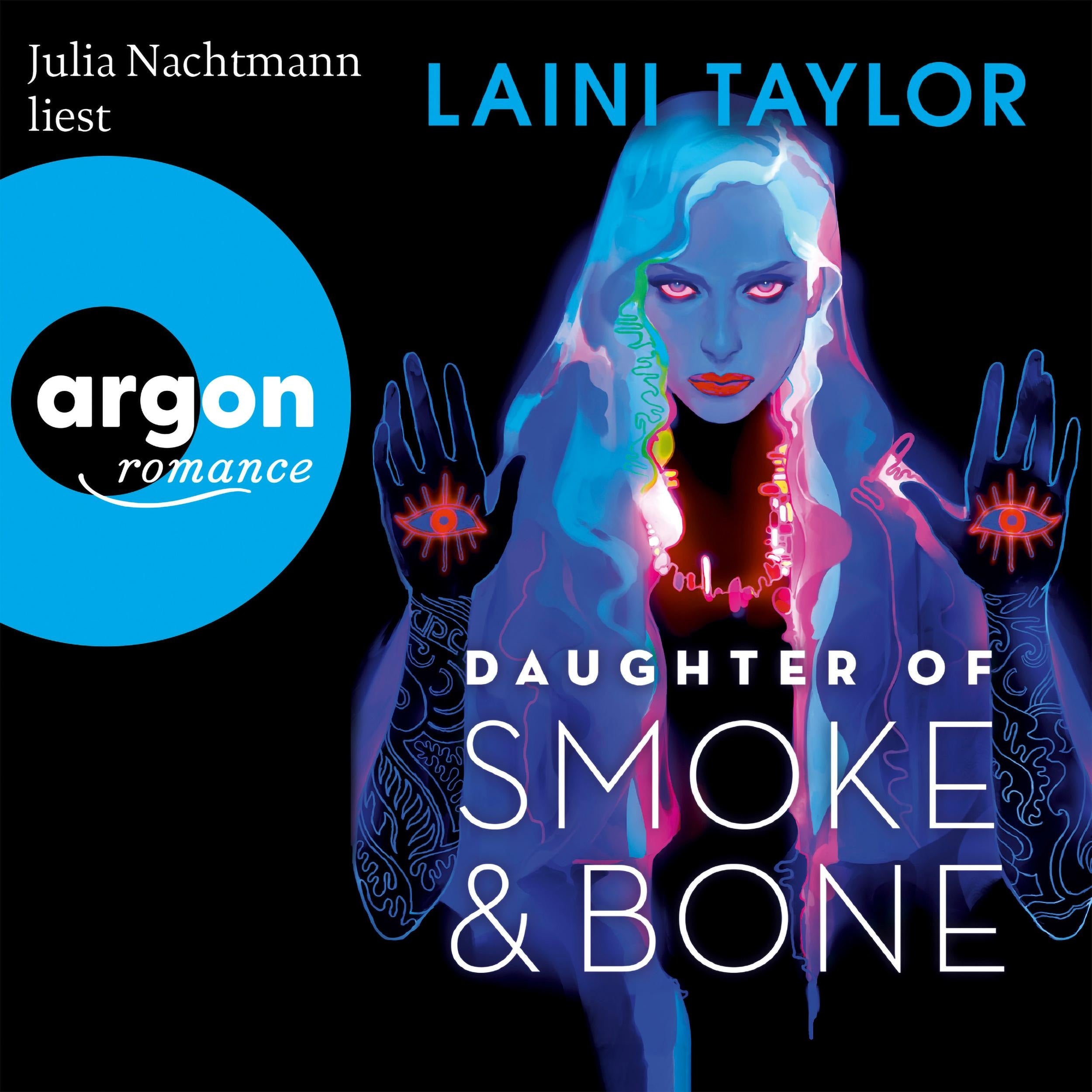 Daughter of Smoke and Bone - Zwischen den Welten, Band 1 (Ungekürzte Lesung)