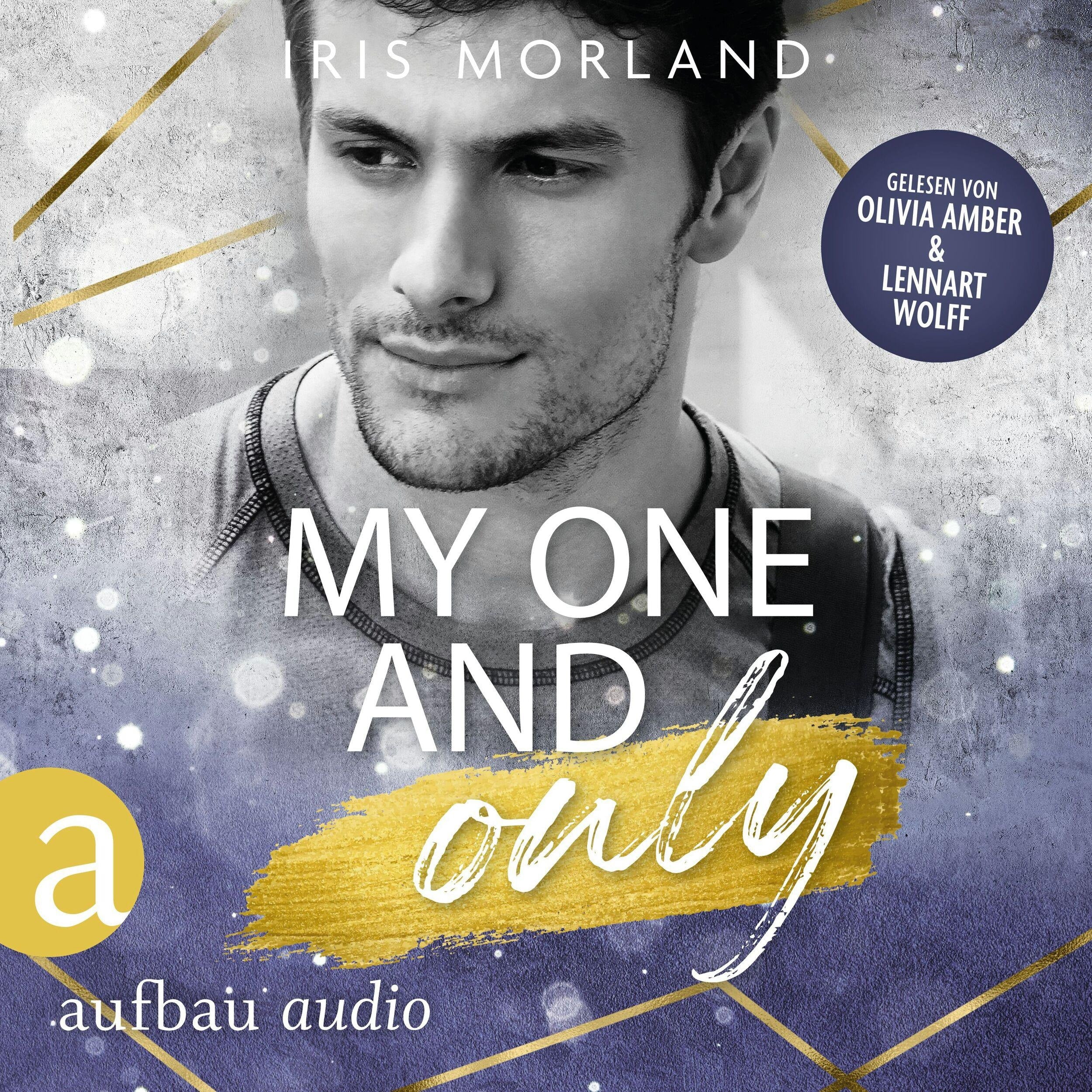 My one and only - Die Younger's Family Saga, Band 4 (Ungekürzt)