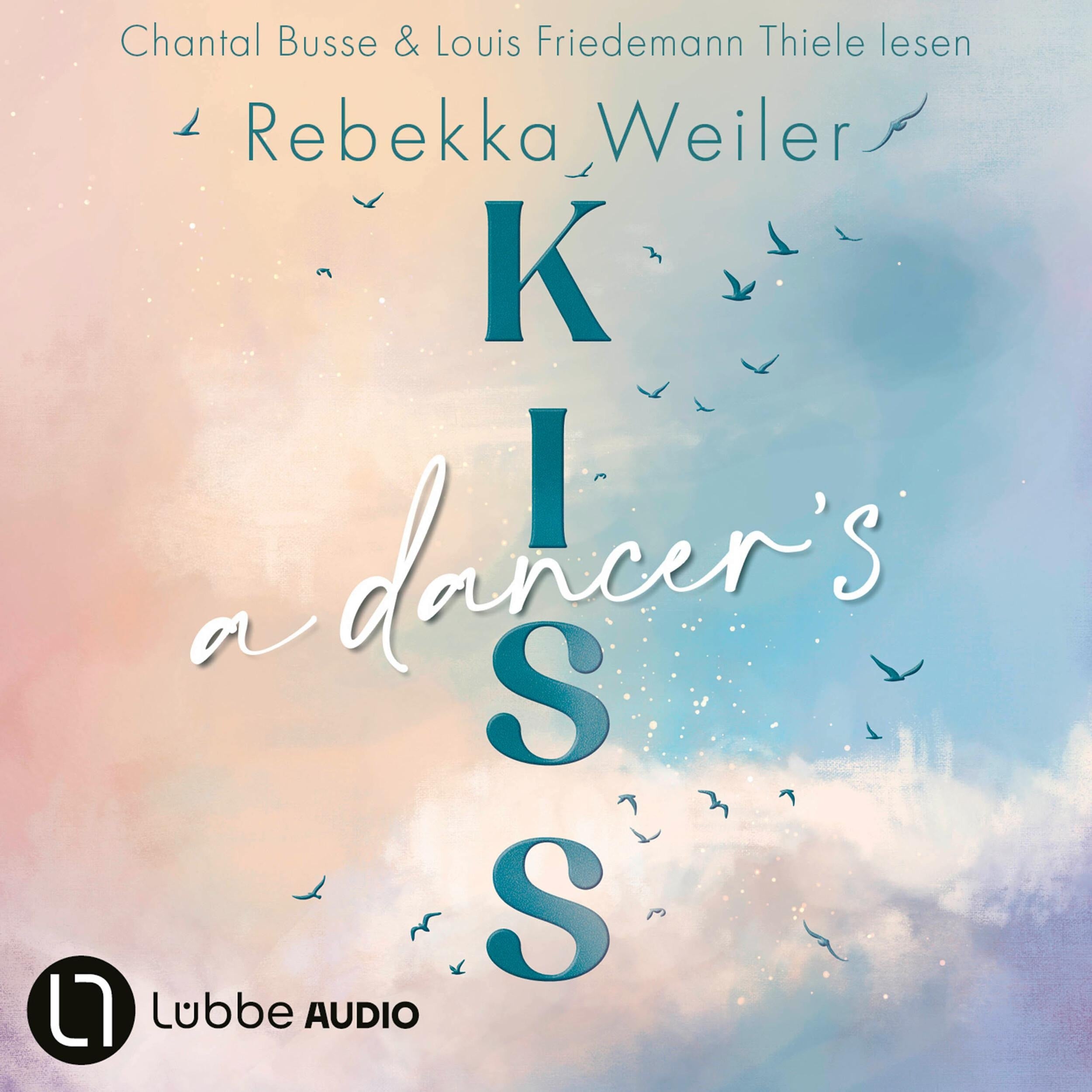 A Dancer's Kiss - Broken Artists, Teil 2 (Ungekürzt)