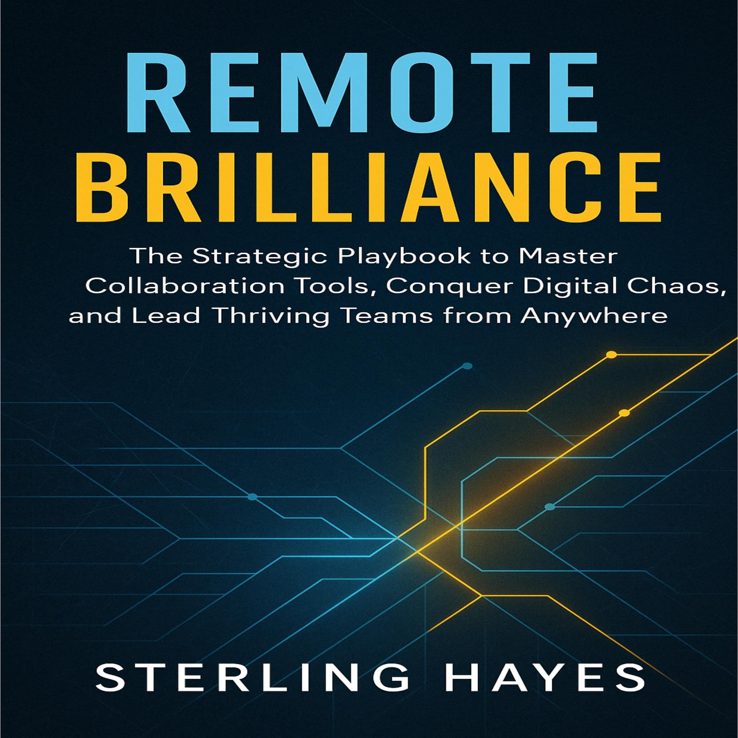Remote Brilliance