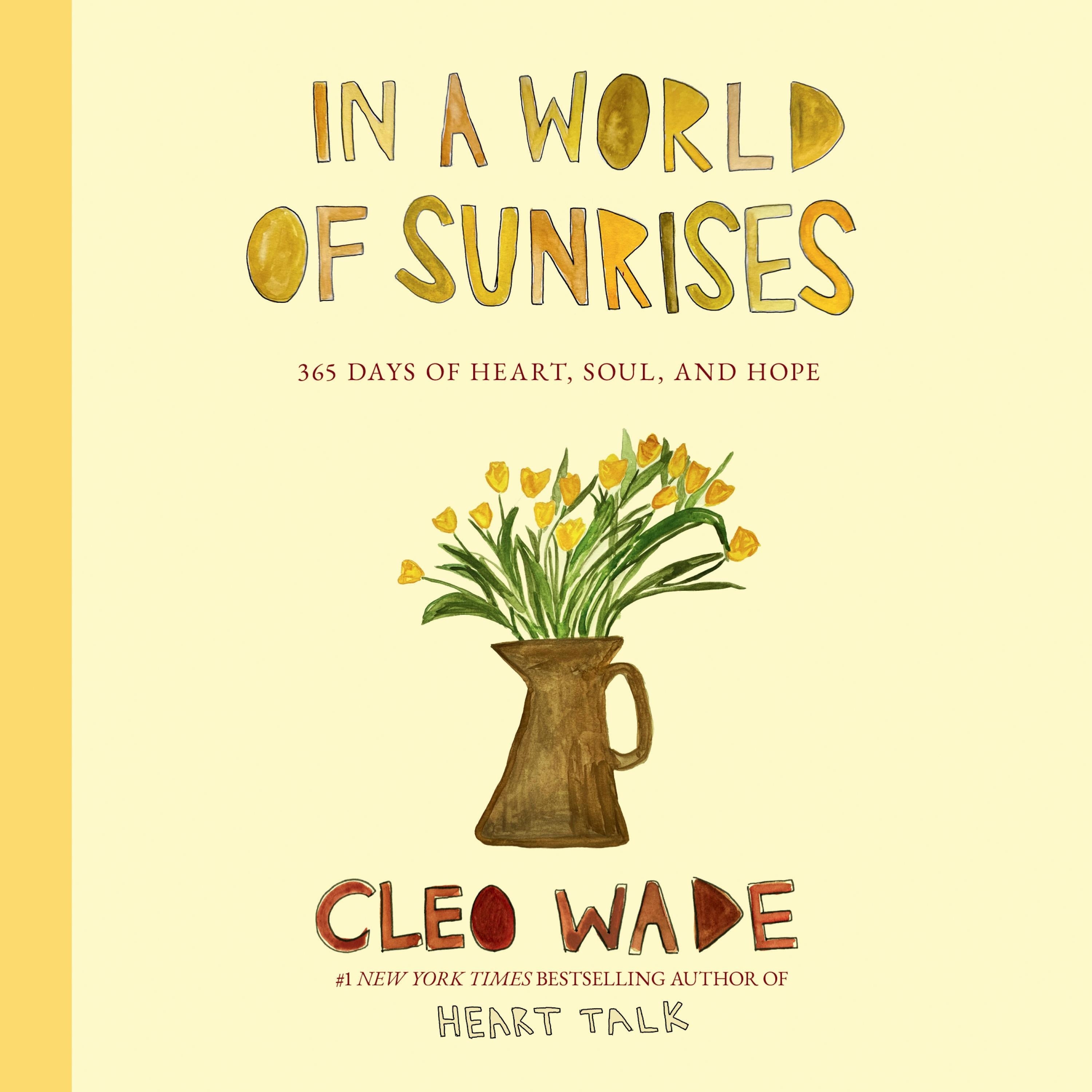 In a World of Sunrises