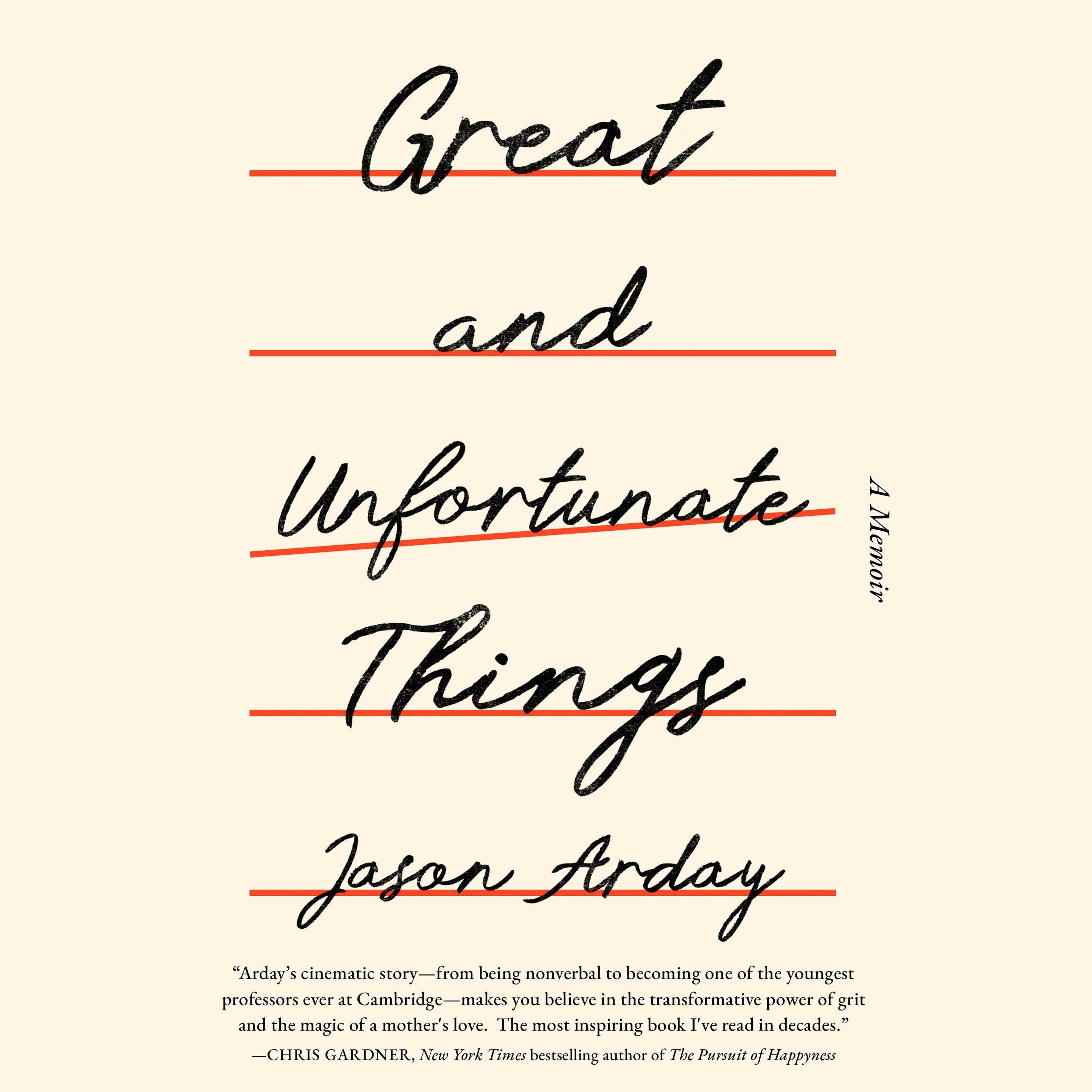 Great and Unfortunate Things