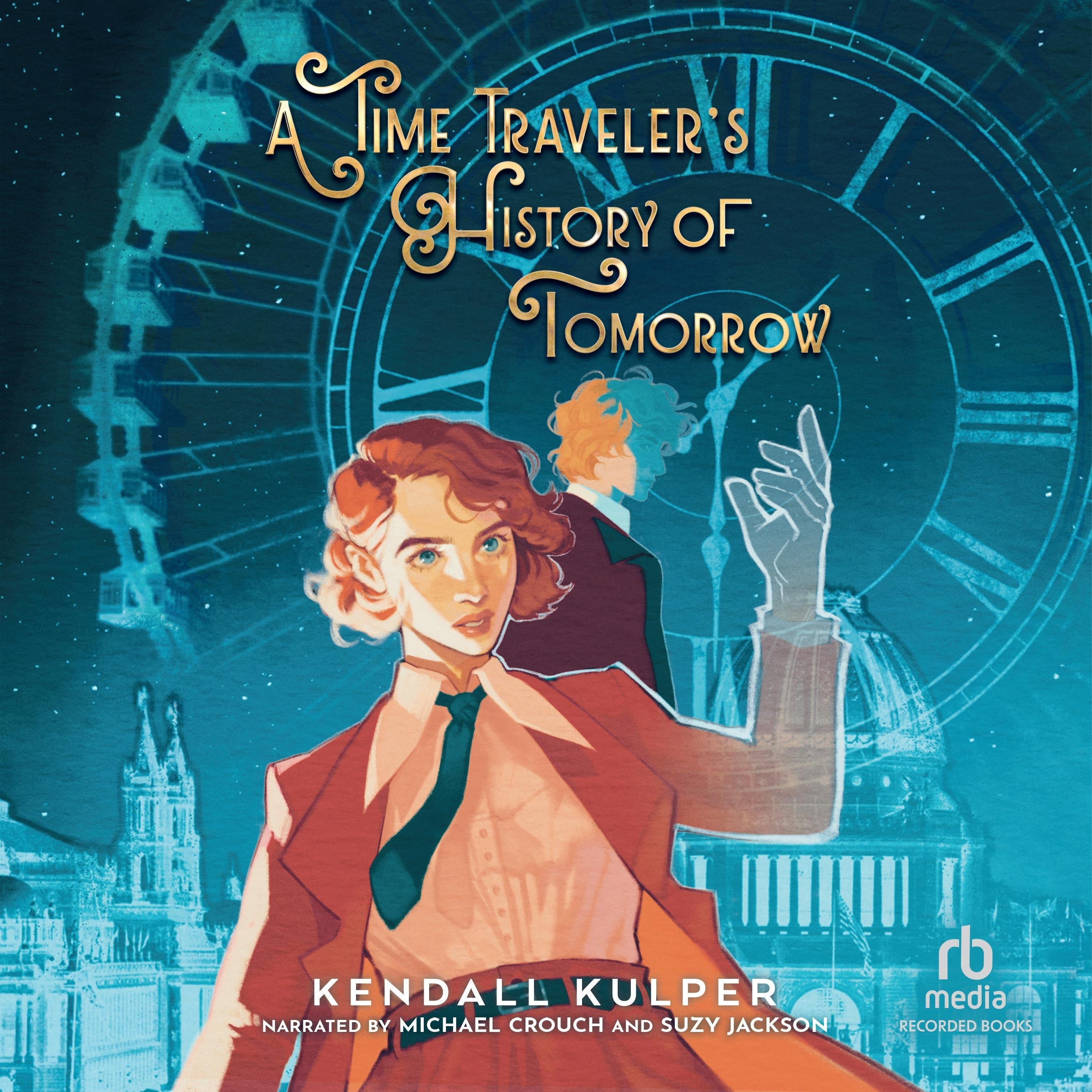 A Time Traveler's History of Tomorrow