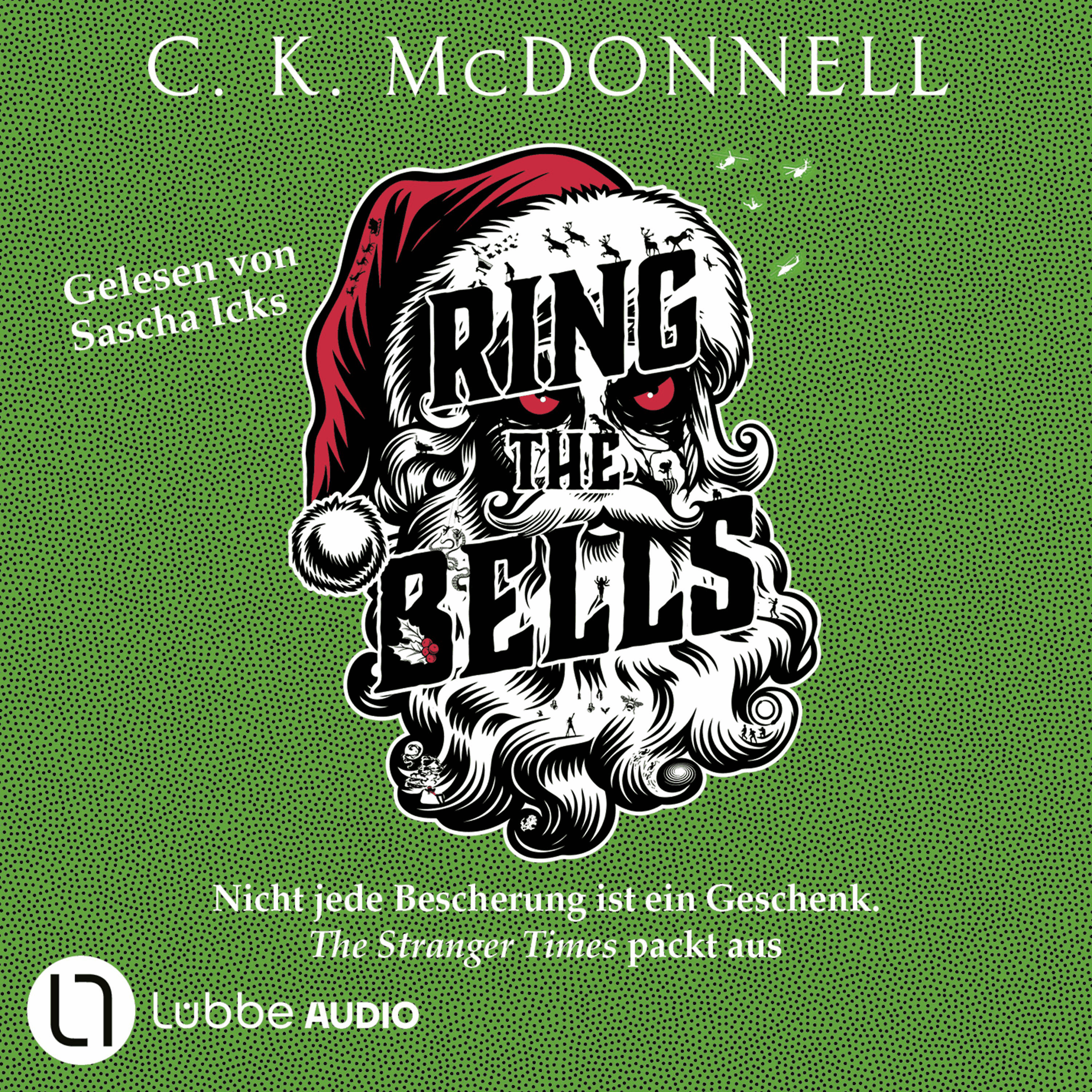 Ring the Bells - The Stranger Times, Teil 5