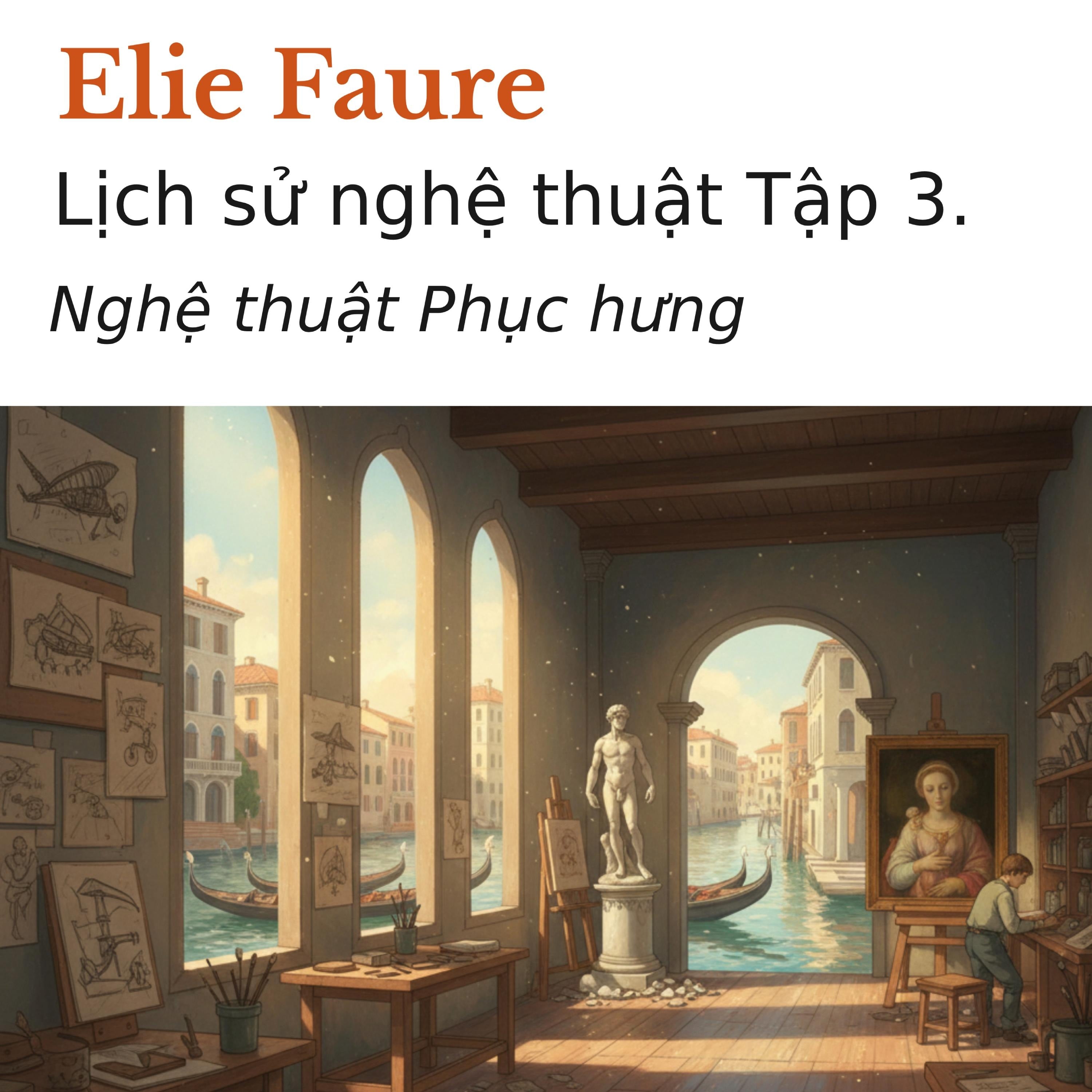 Lịch sử nghệ thuật Tập 3.