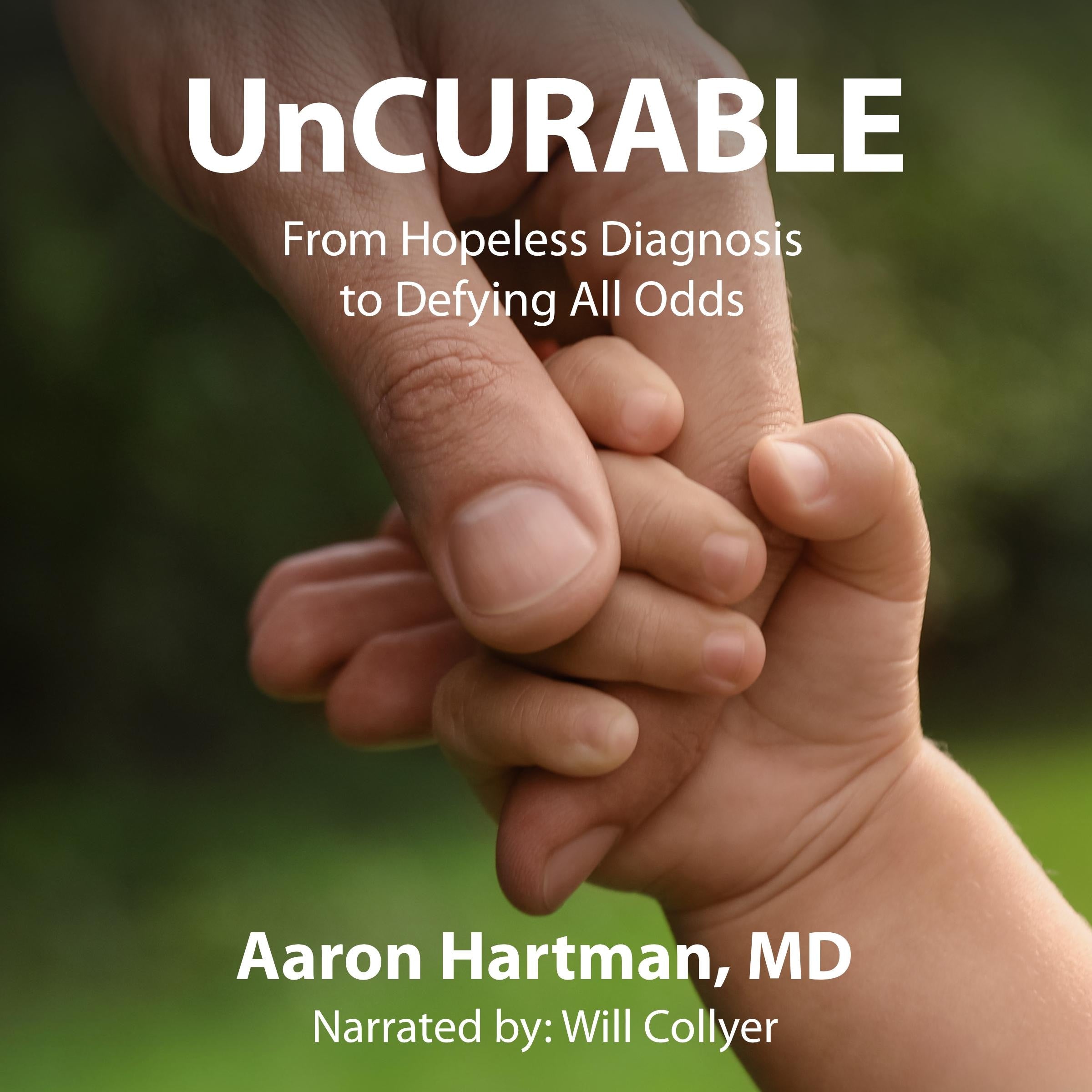 UnCurable