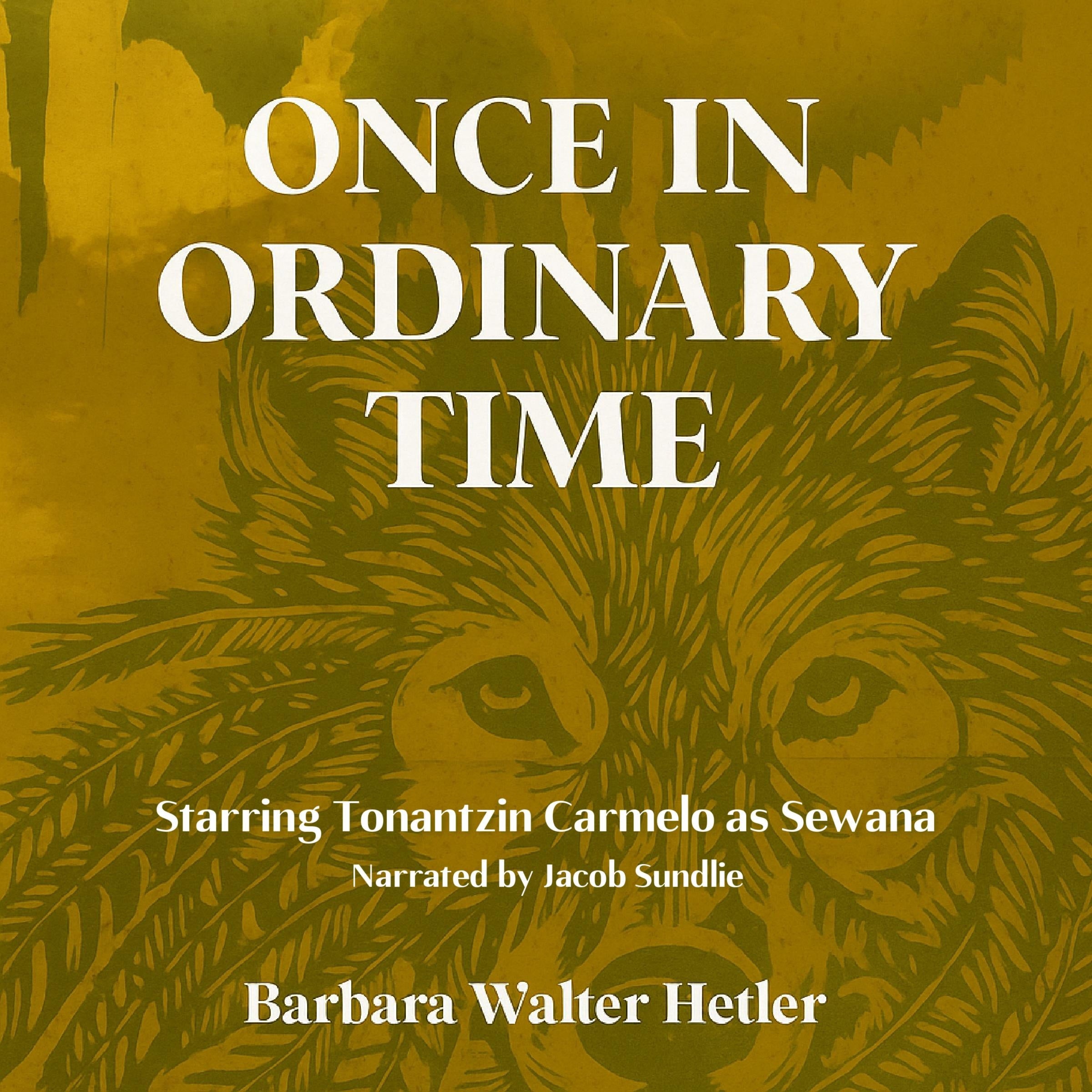 Once in Ordinary Time