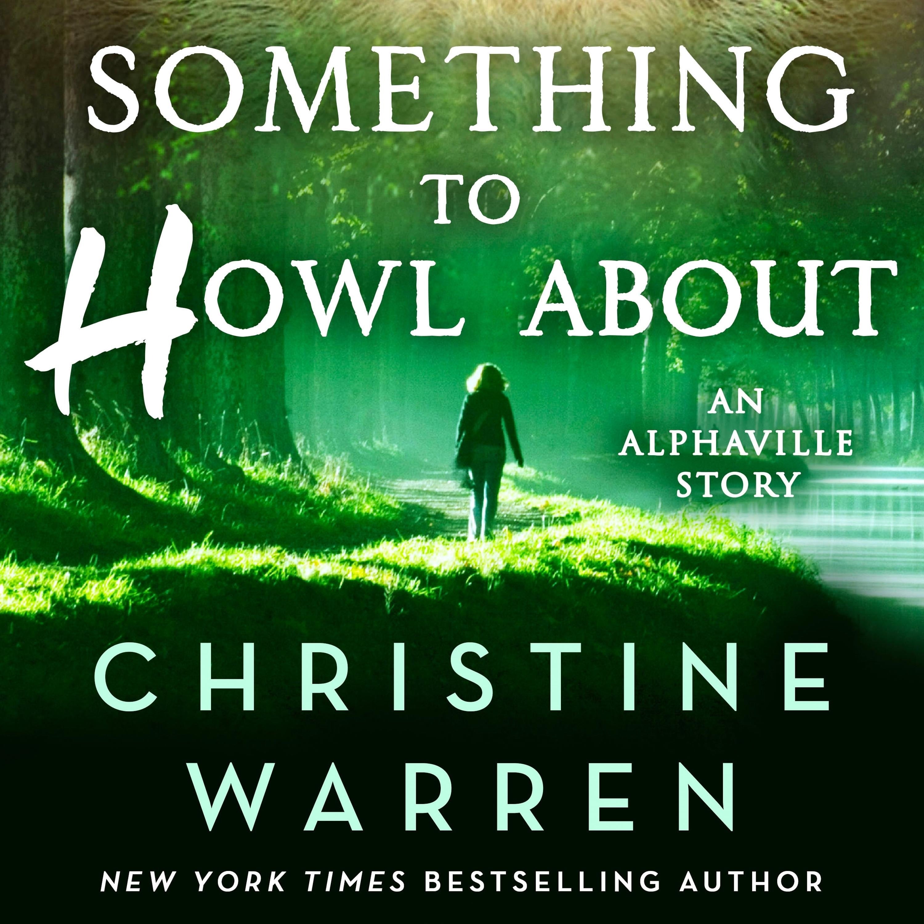 Something to Howl About