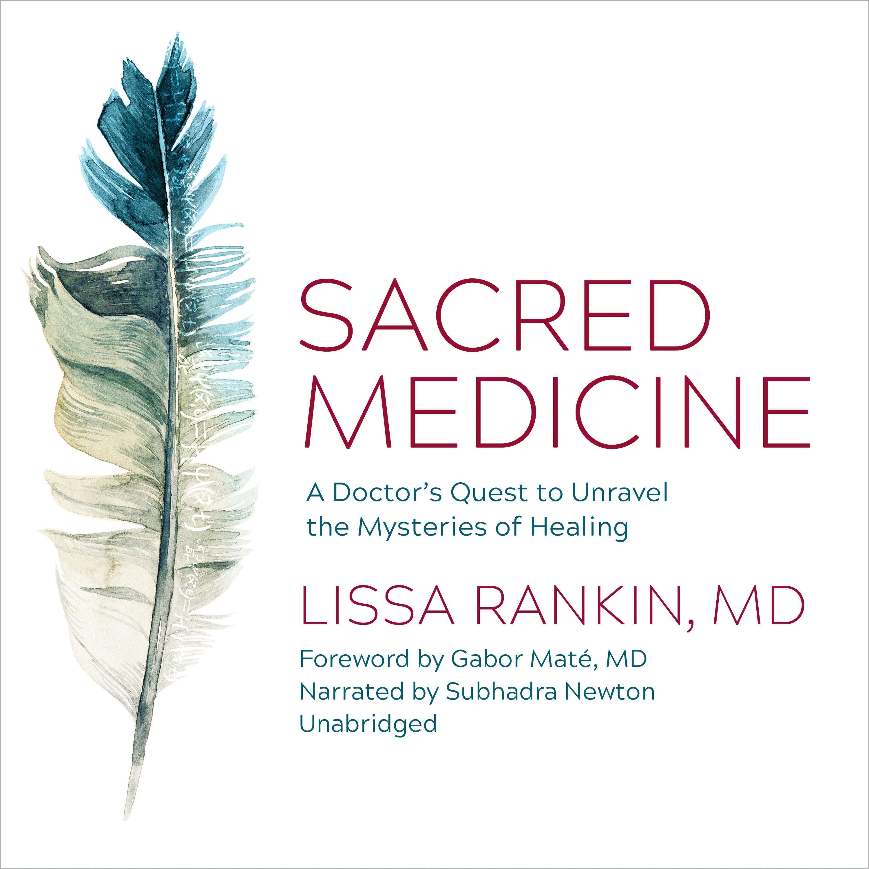 Sacred Medicine