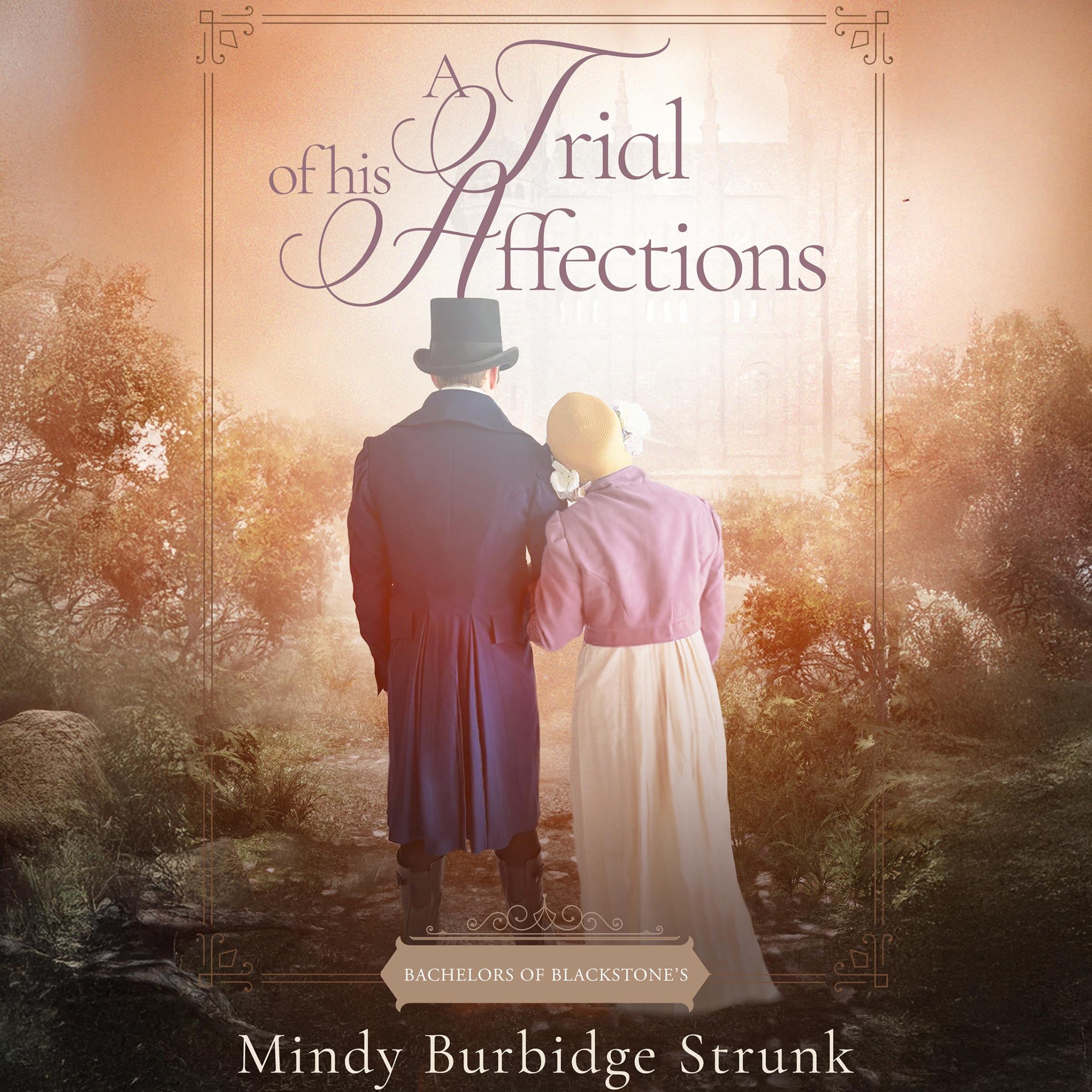 A Trial of His Affections