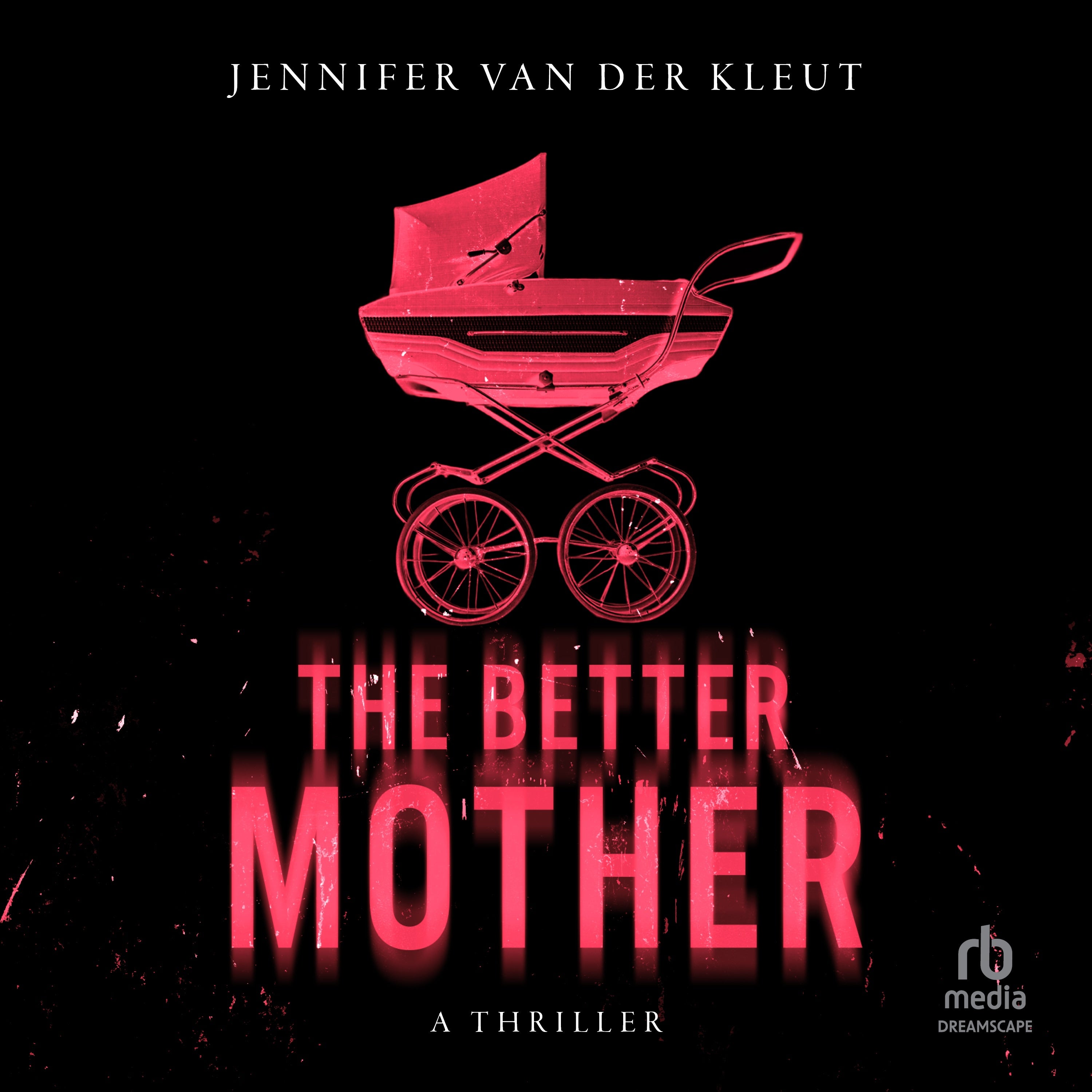 The Better Mother