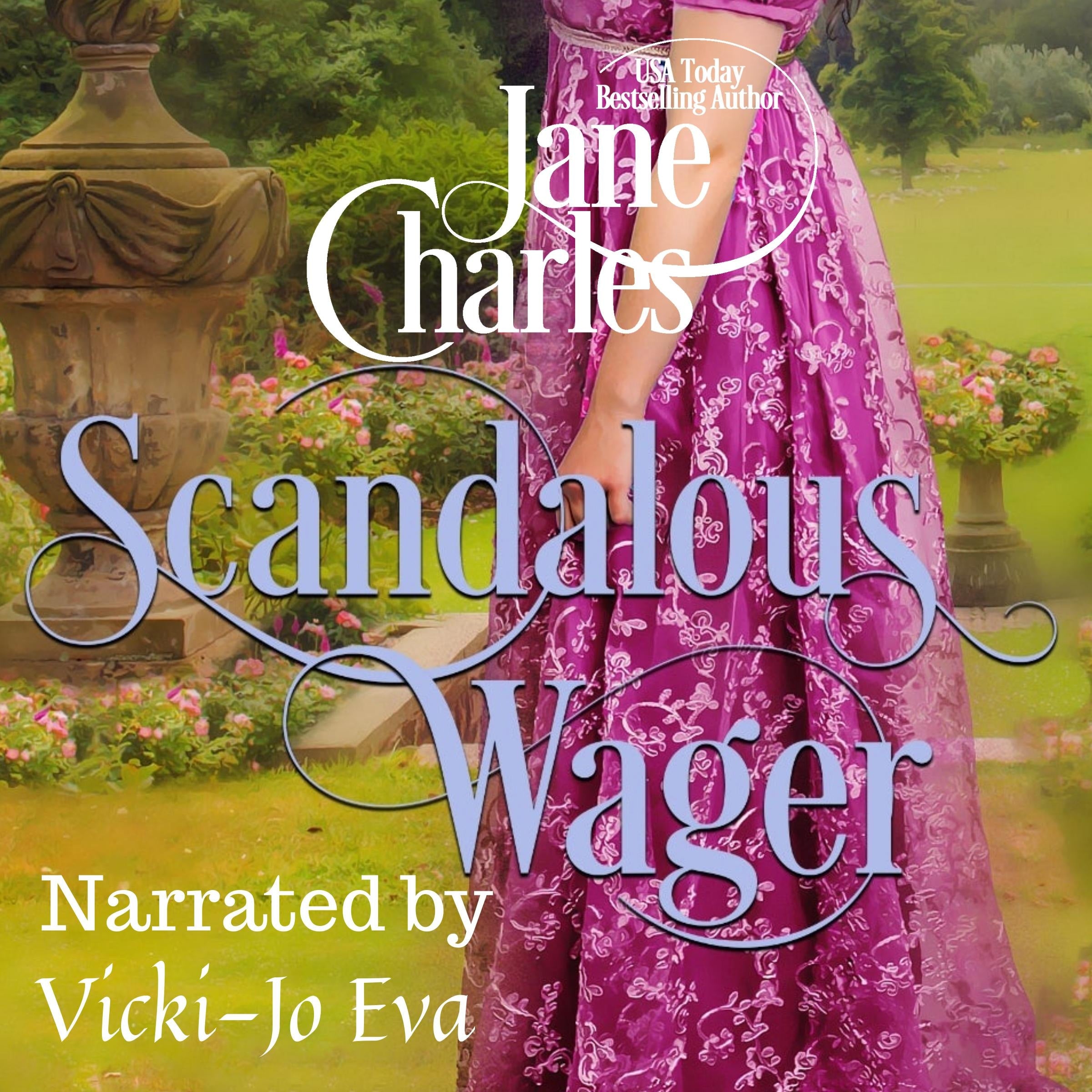Scandalous Wager