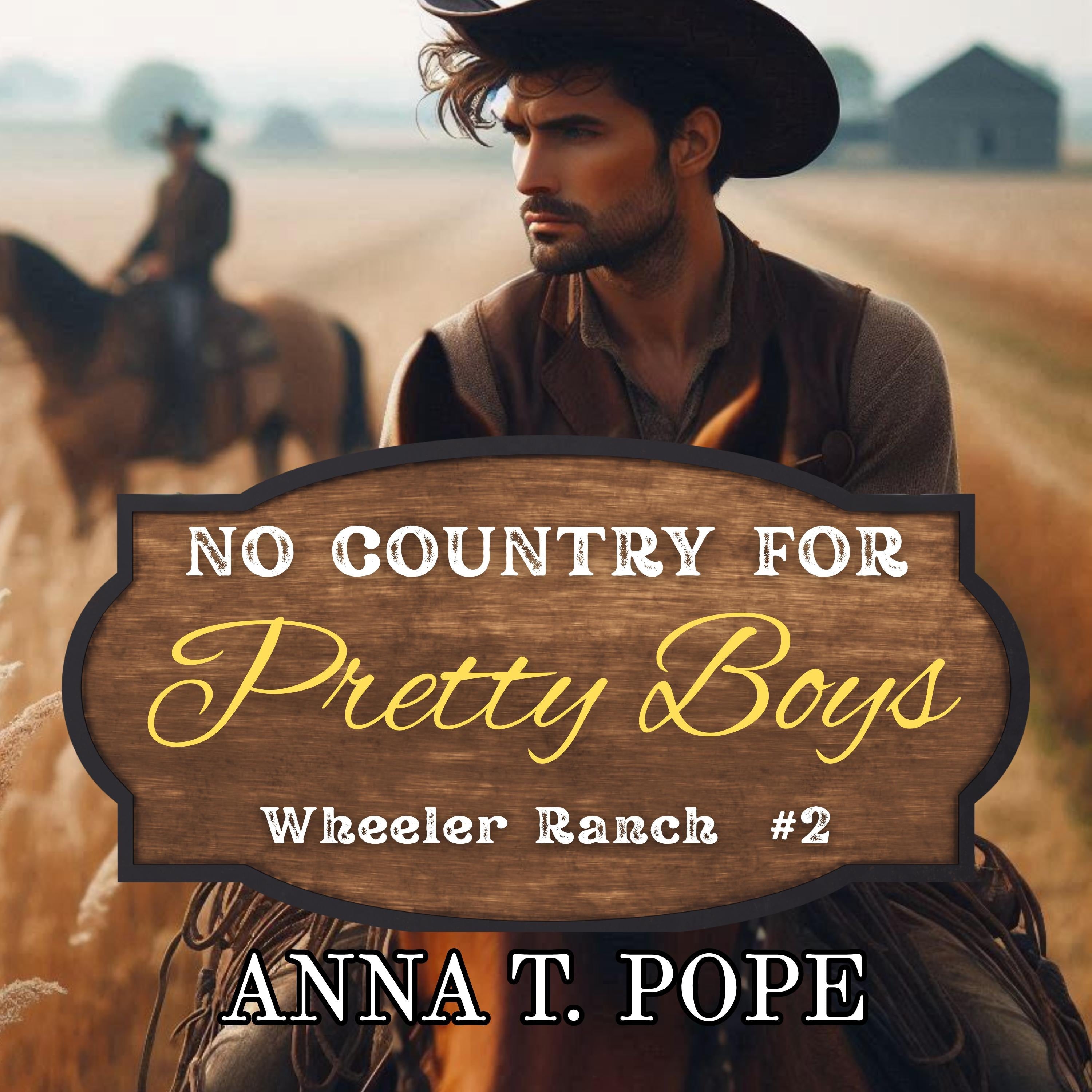 No Country for Pretty Boys