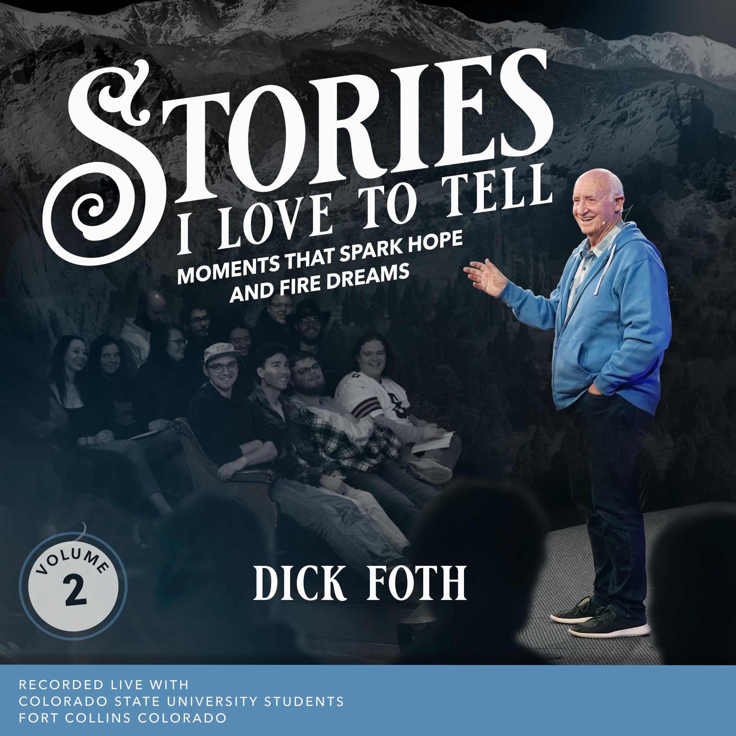 Stories I Love to Tell Volume 2
