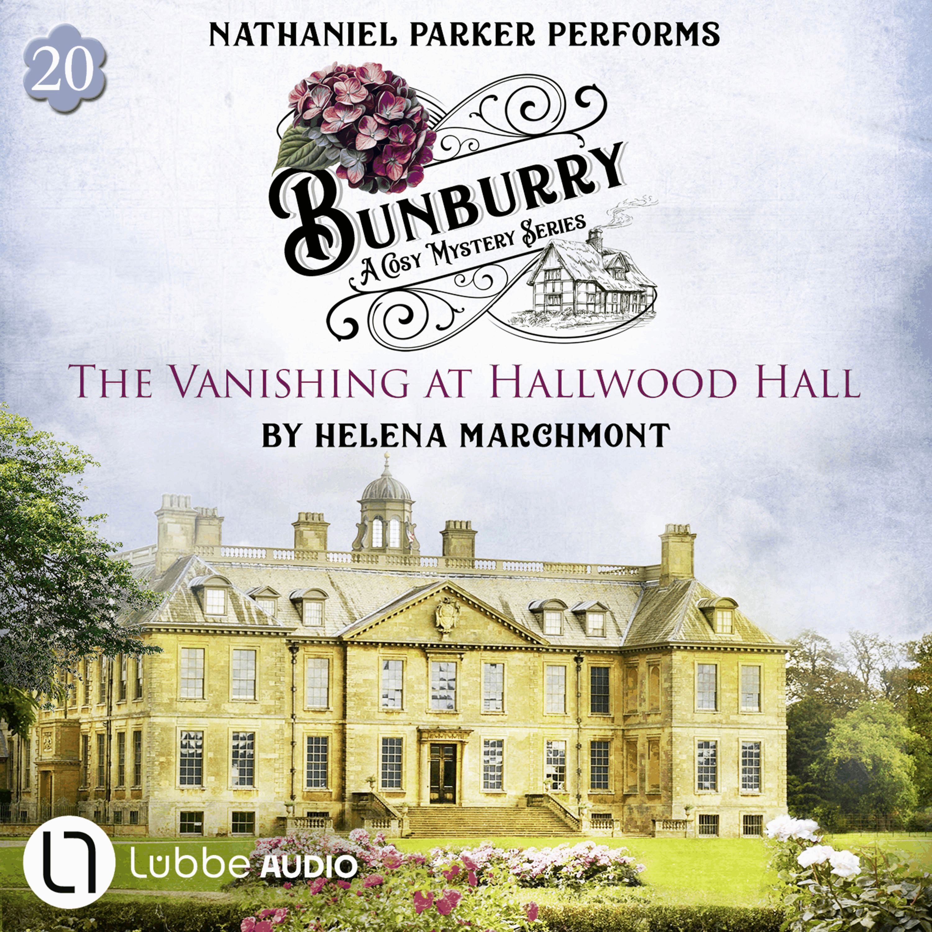 The Vanishing at Hallwood Hall - Bunburry - A Cosy Mystery Series, Episode 20