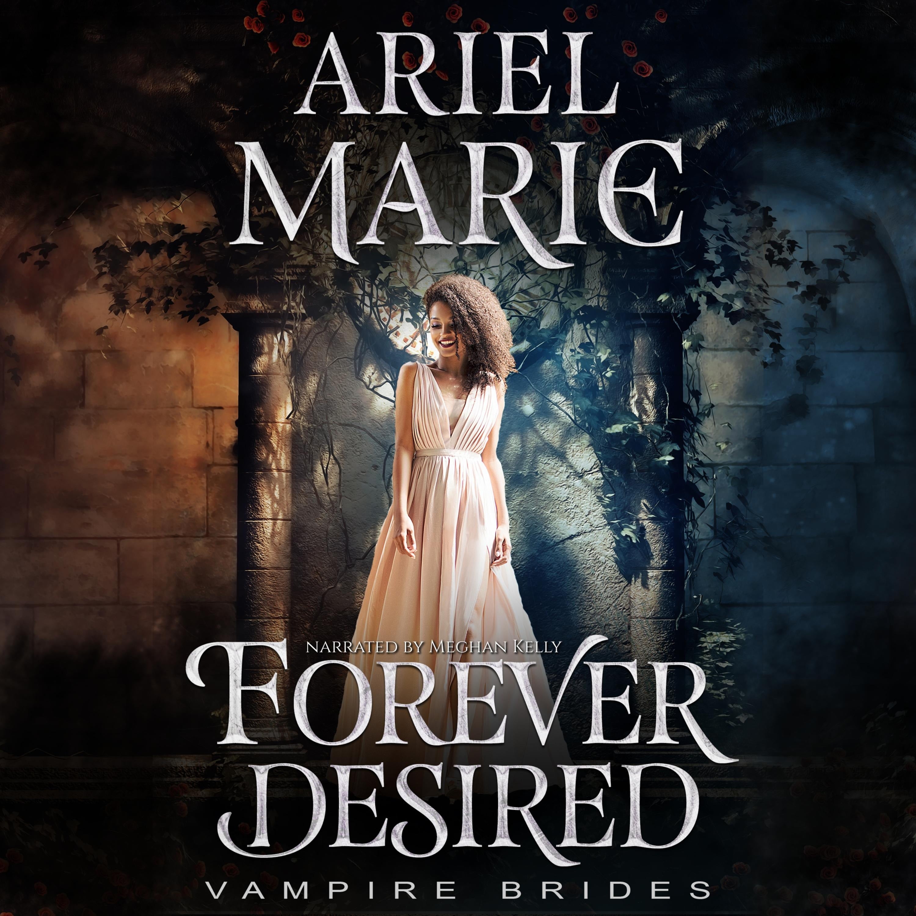Forever Desired: Vampire Brides