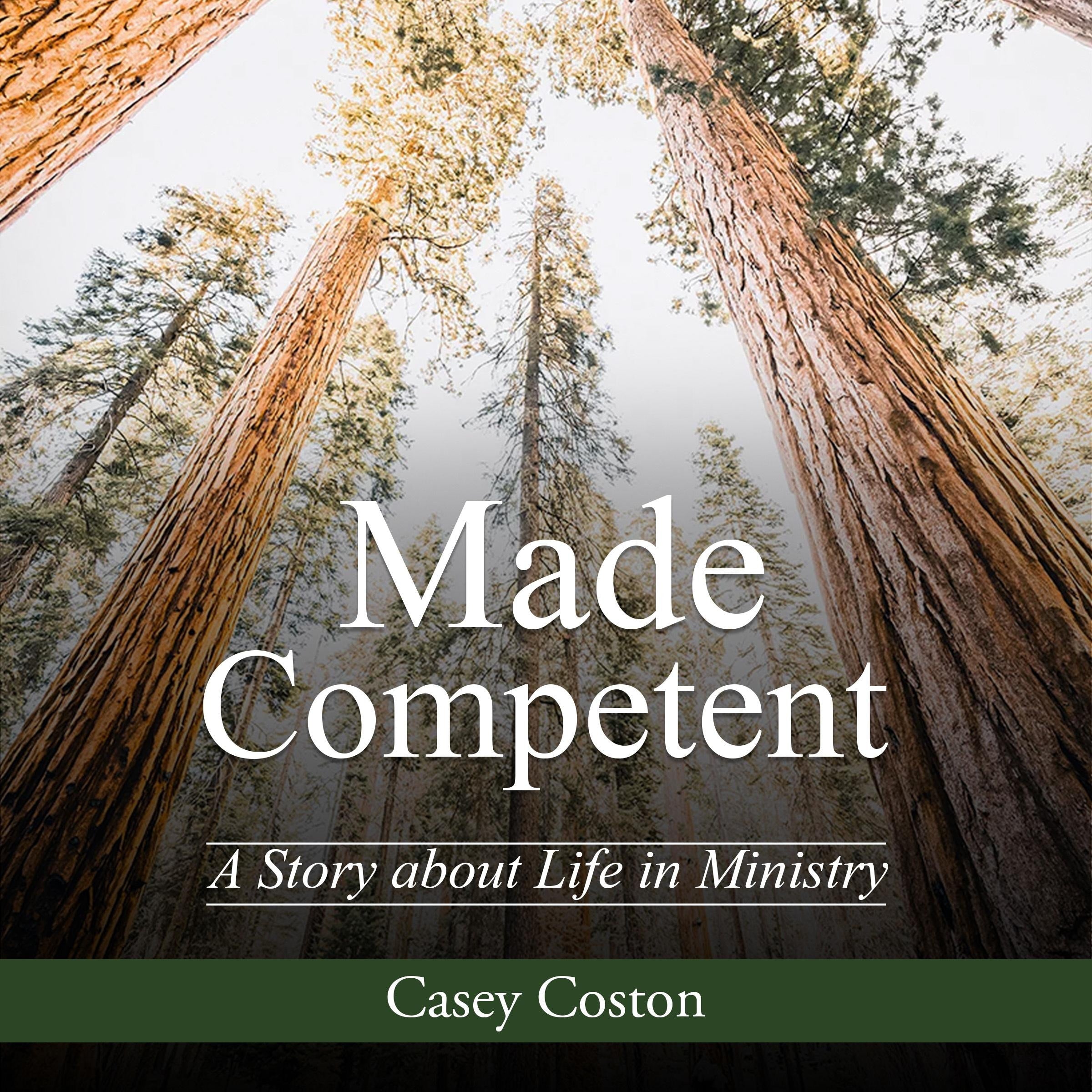 Made Competent