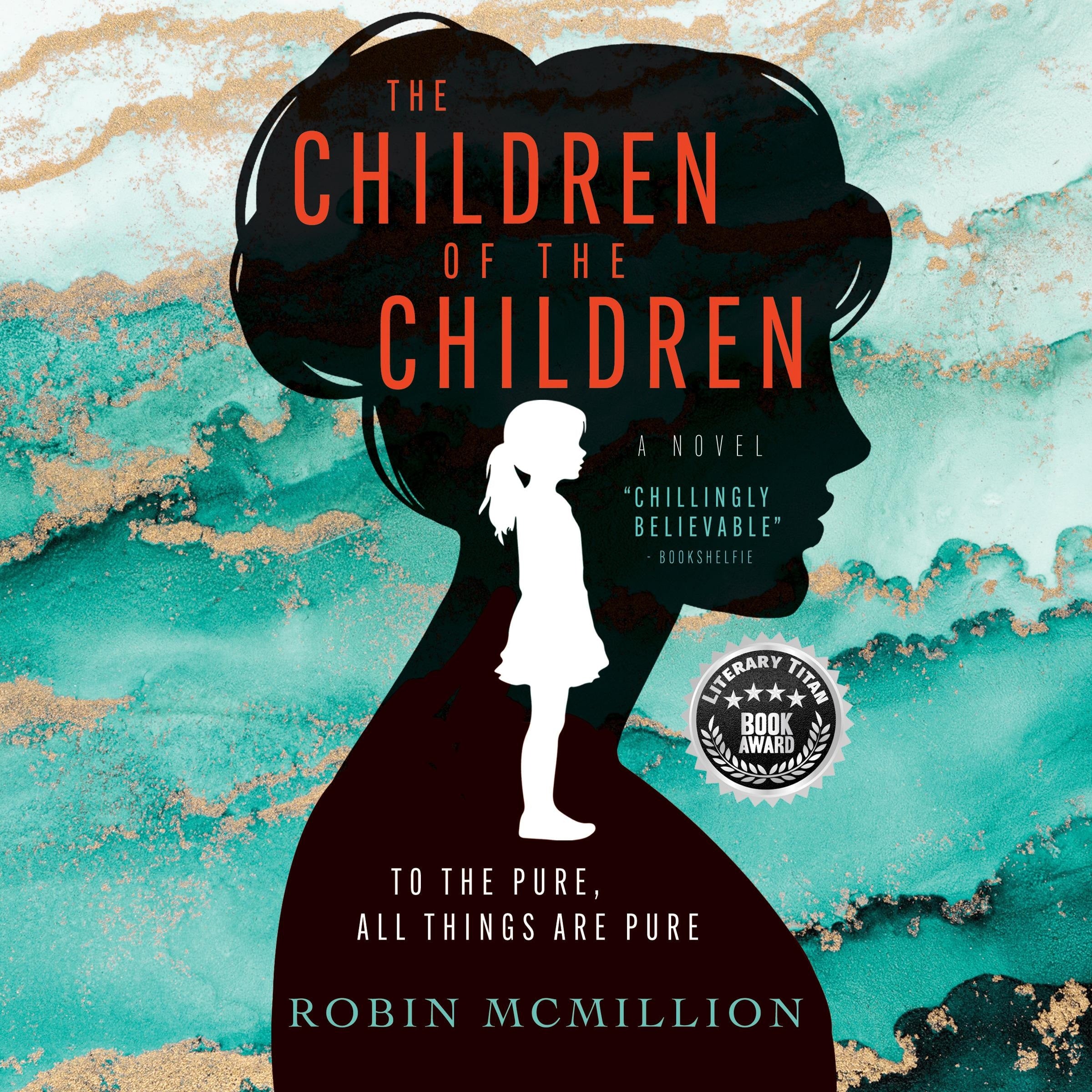 The Children of the Children