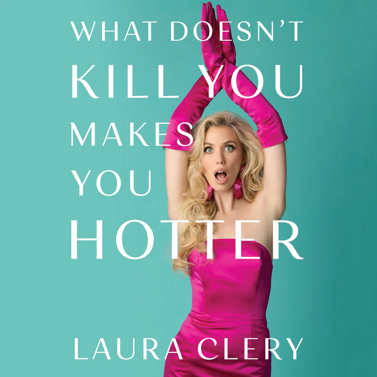 What Doesn't Kill You Makes You Hotter
