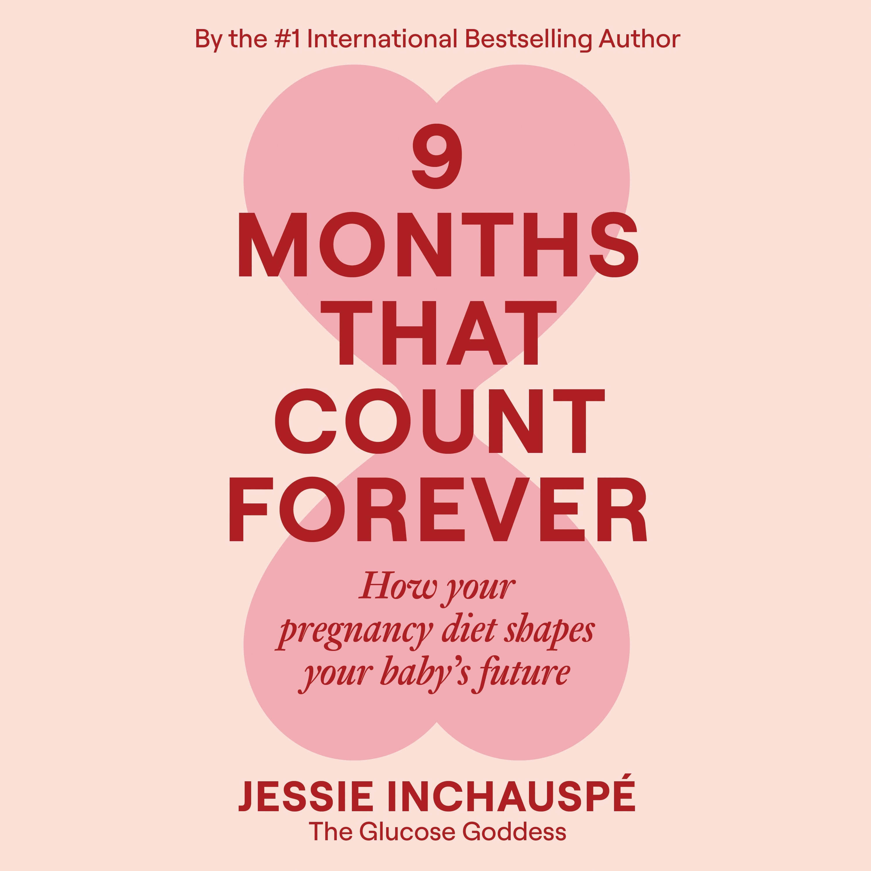 9 Months That Count Forever
