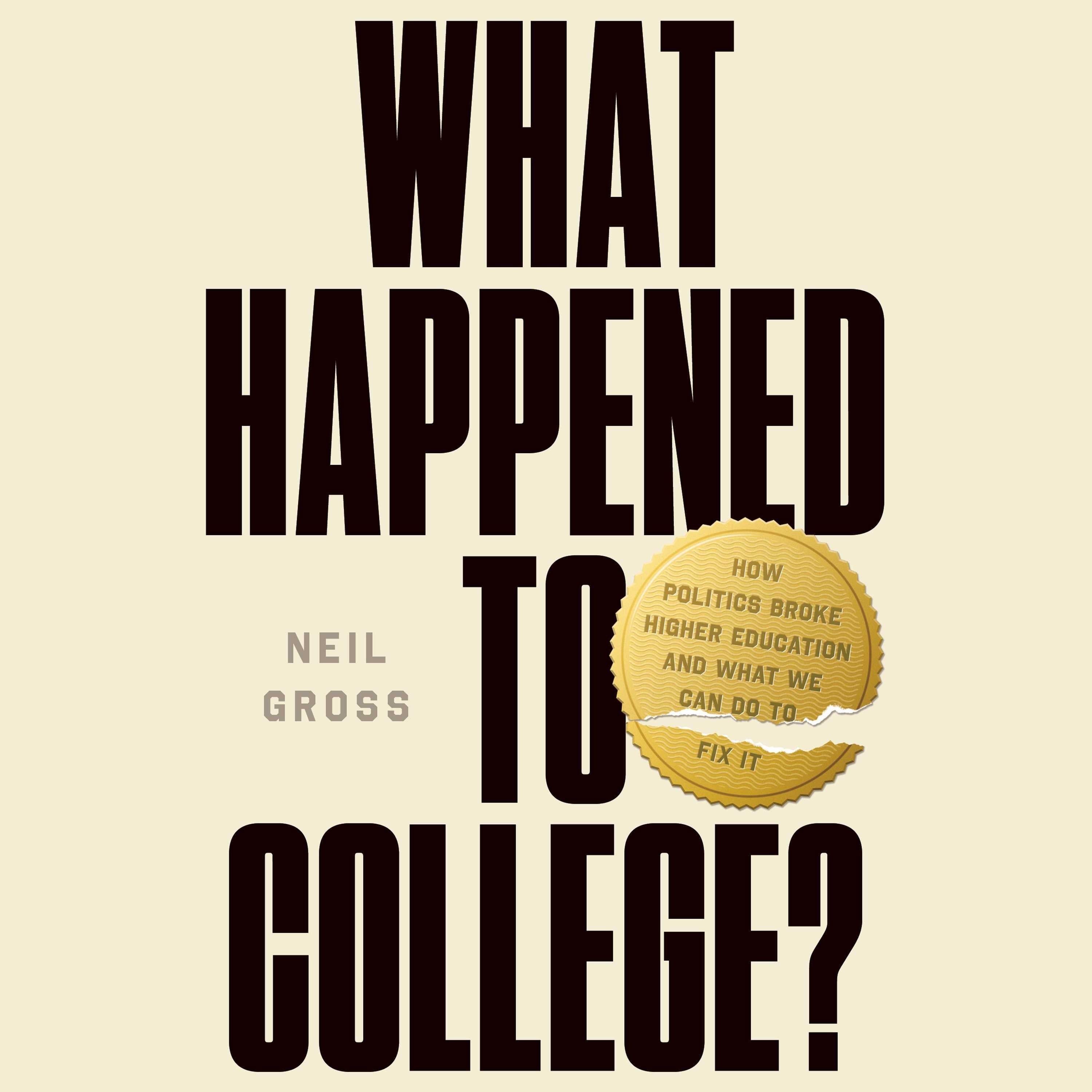 What Happened to College?