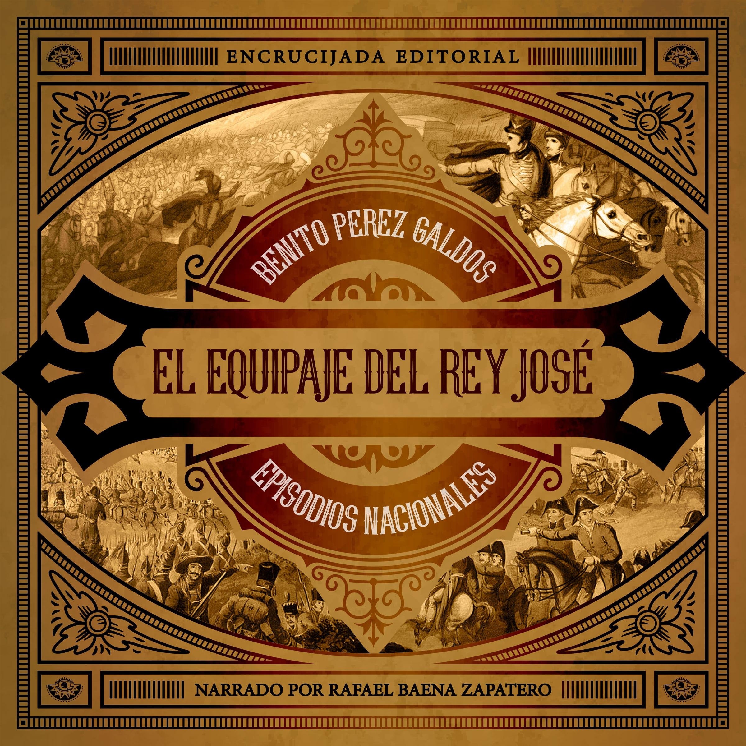 El equipaje del Rey josé