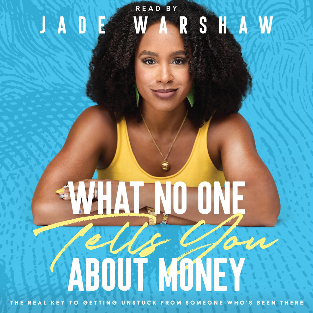 What No One Tells You About Money
