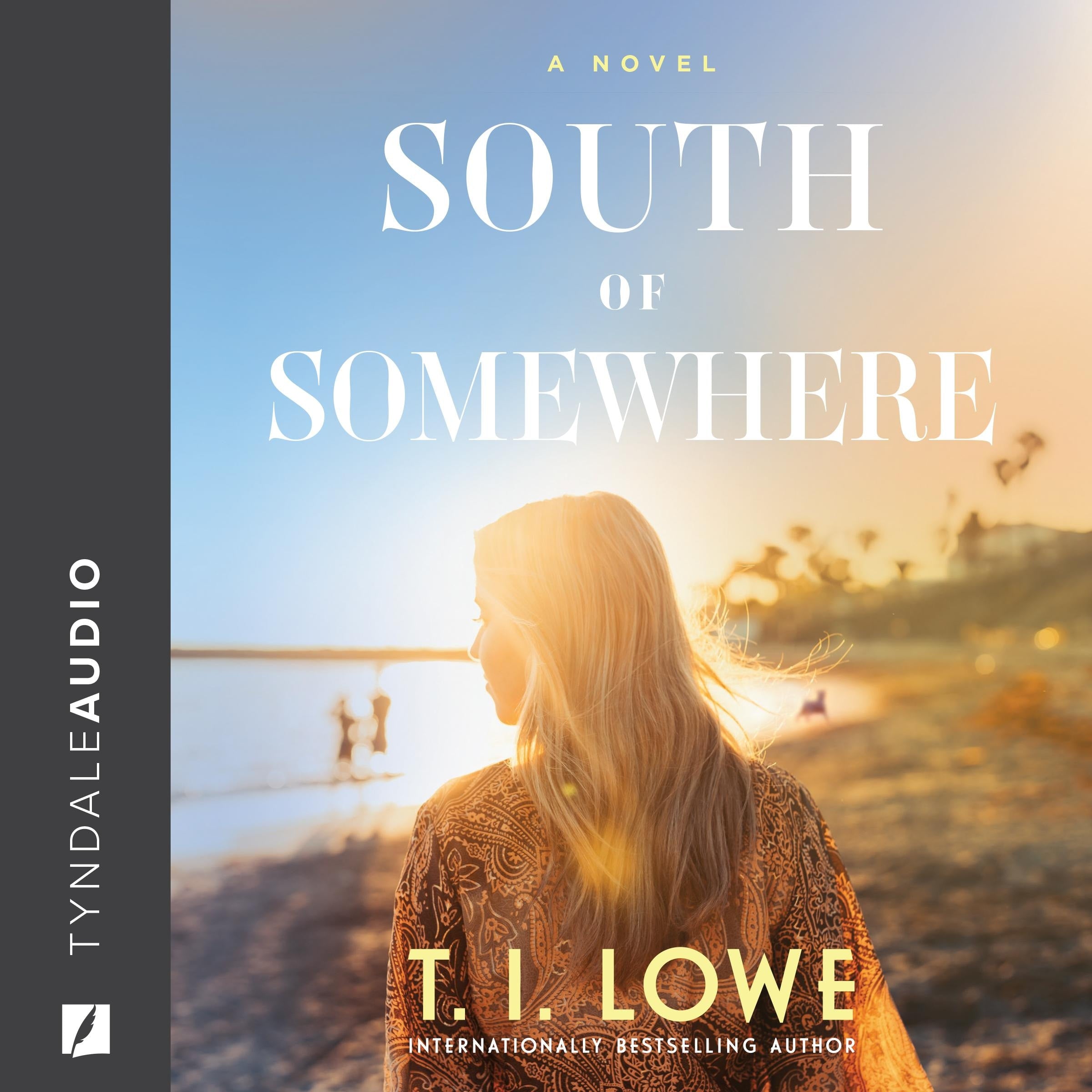 South of Somewhere