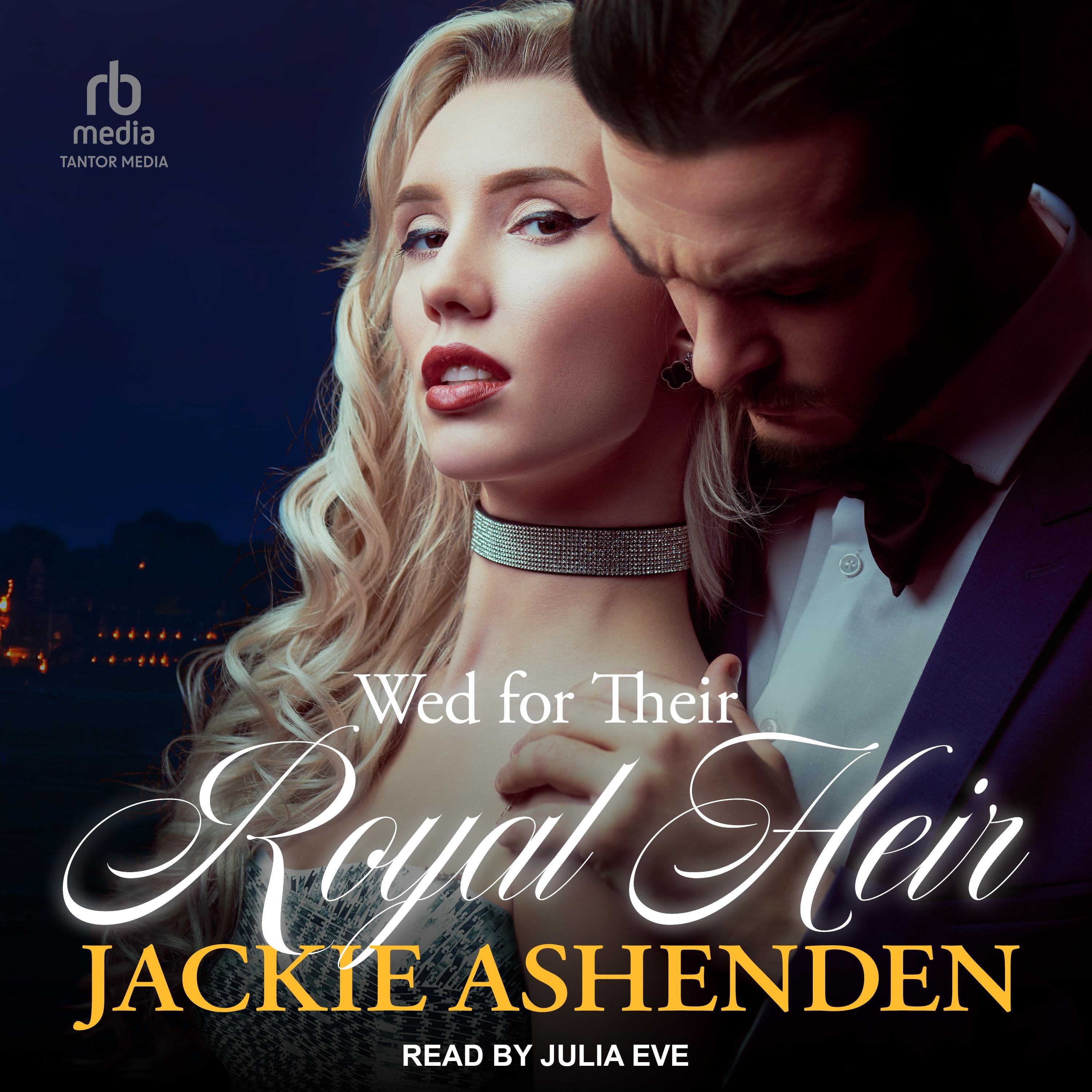 Wed for Their Royal Heir